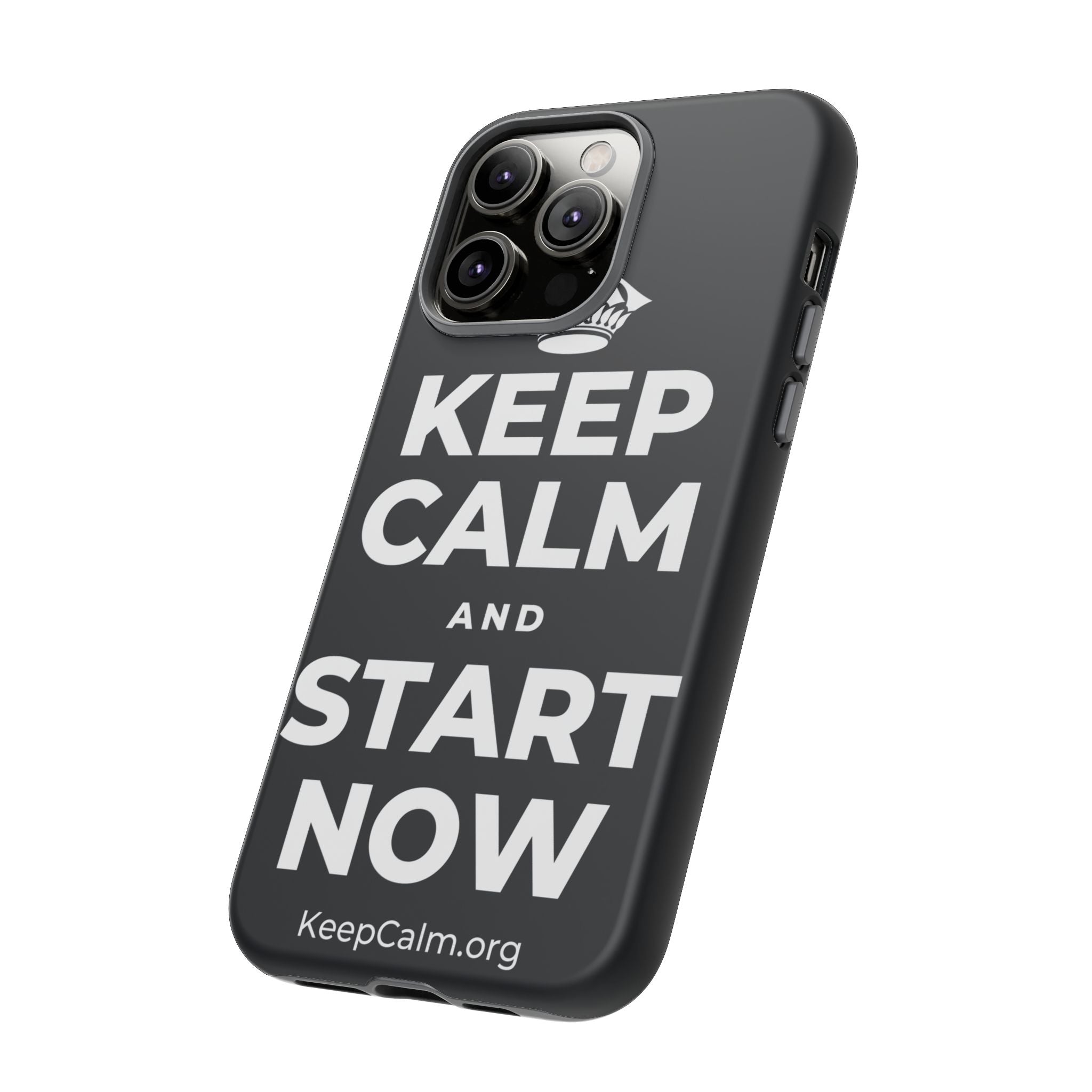 KEEP CALM AND START NOW Phone Case (Dark)