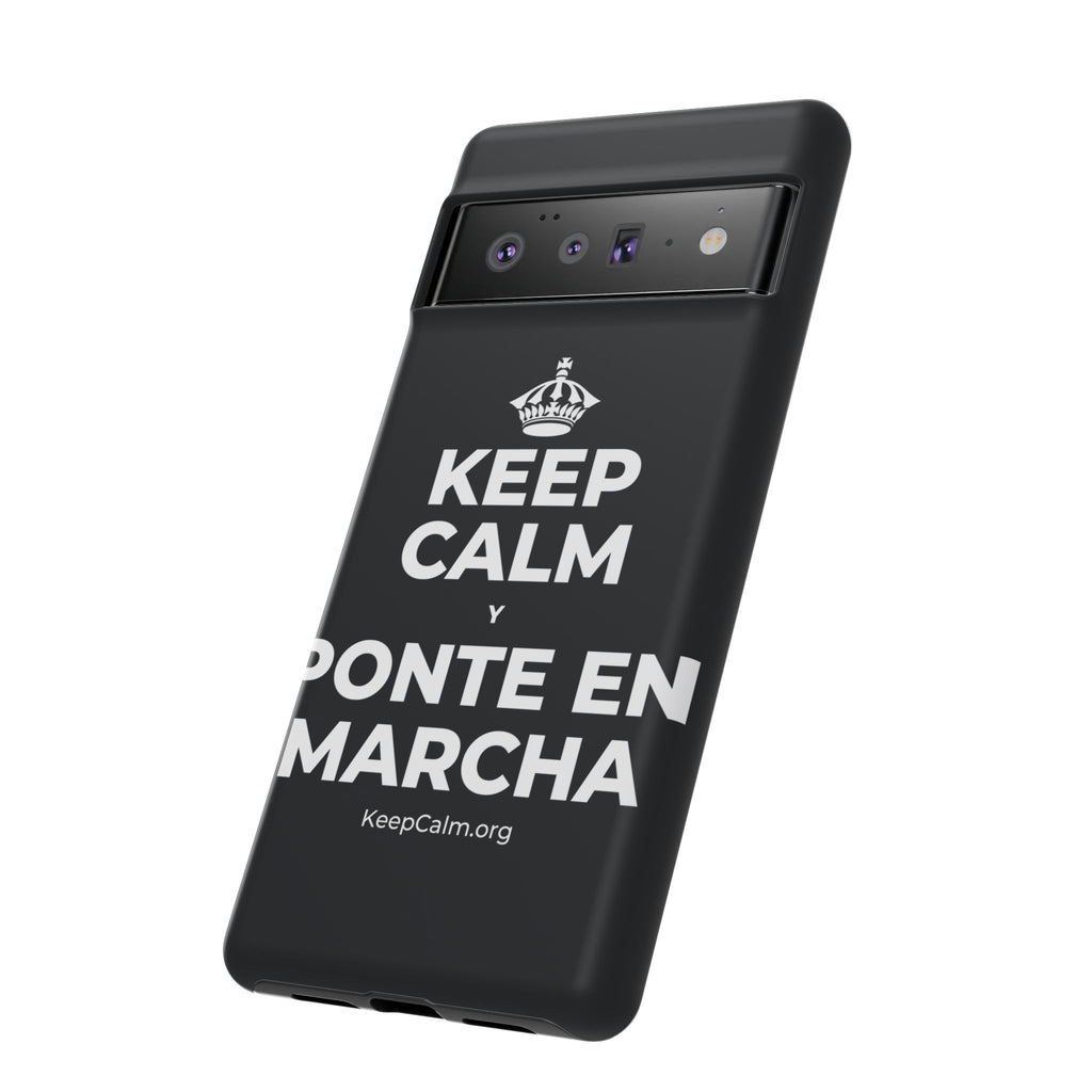 KEEP CALM Y PONTE EN MARCHA Phone Case (Dark)
