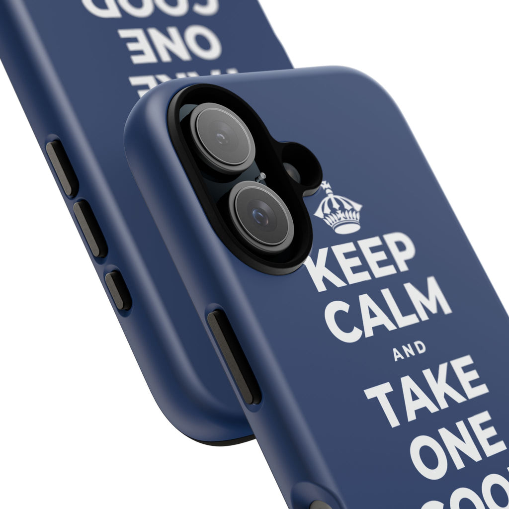 KEEP CALM AND TAKE ONE GOOD DAY AT A TIME Phone Case