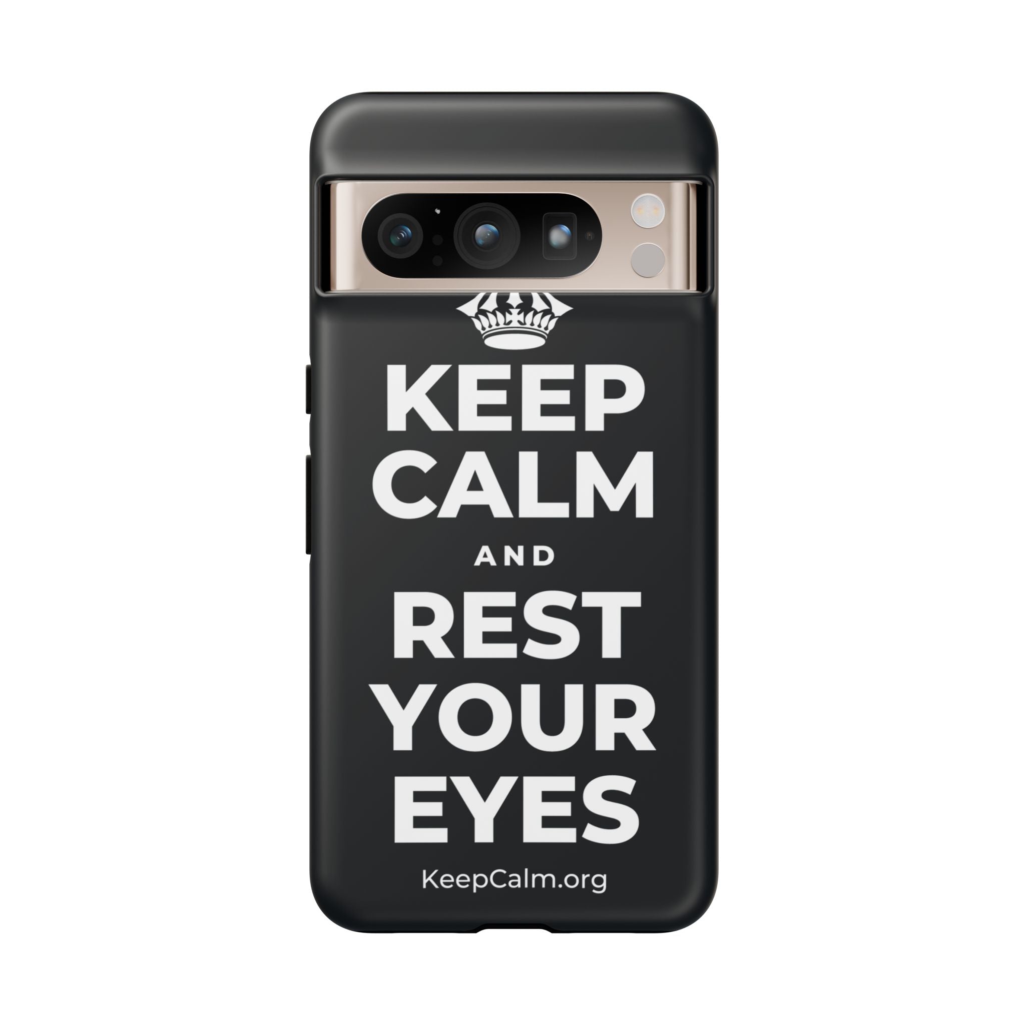 KEEP CALM AND REST YOUR EYES Phone Case (Dark)