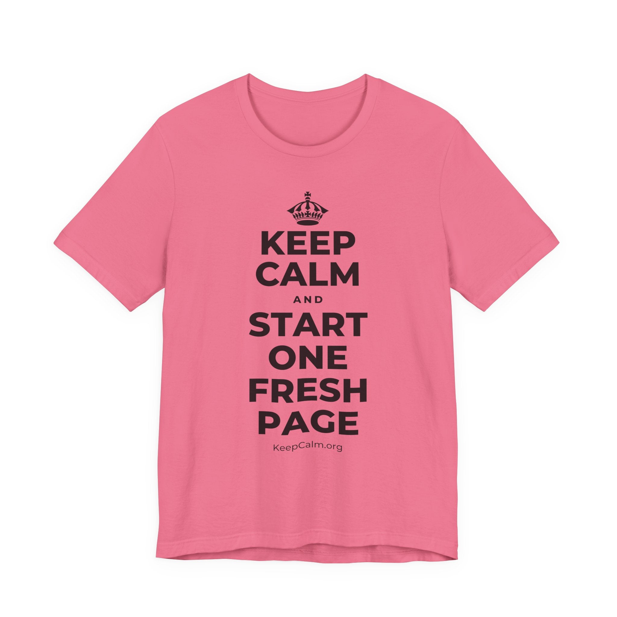 KEEP CALM AND START ONE FRESH PAGE T-Shirt (Military Green–Autumn)