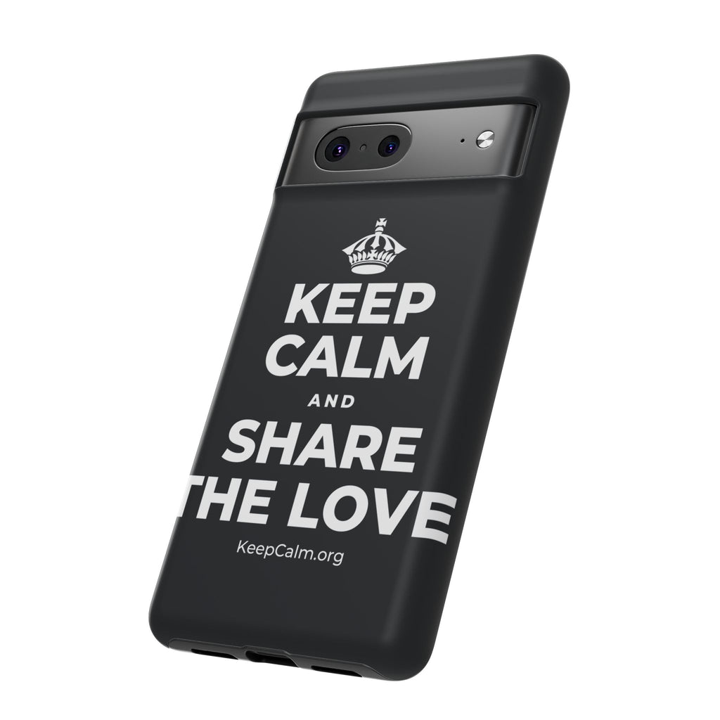 KEEP CALM AND SHARE THE LOVE Phone Case (Dark)
