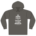 KEEP CALM AND CATCH A SEA BREEZE Organic Hoodie Tee