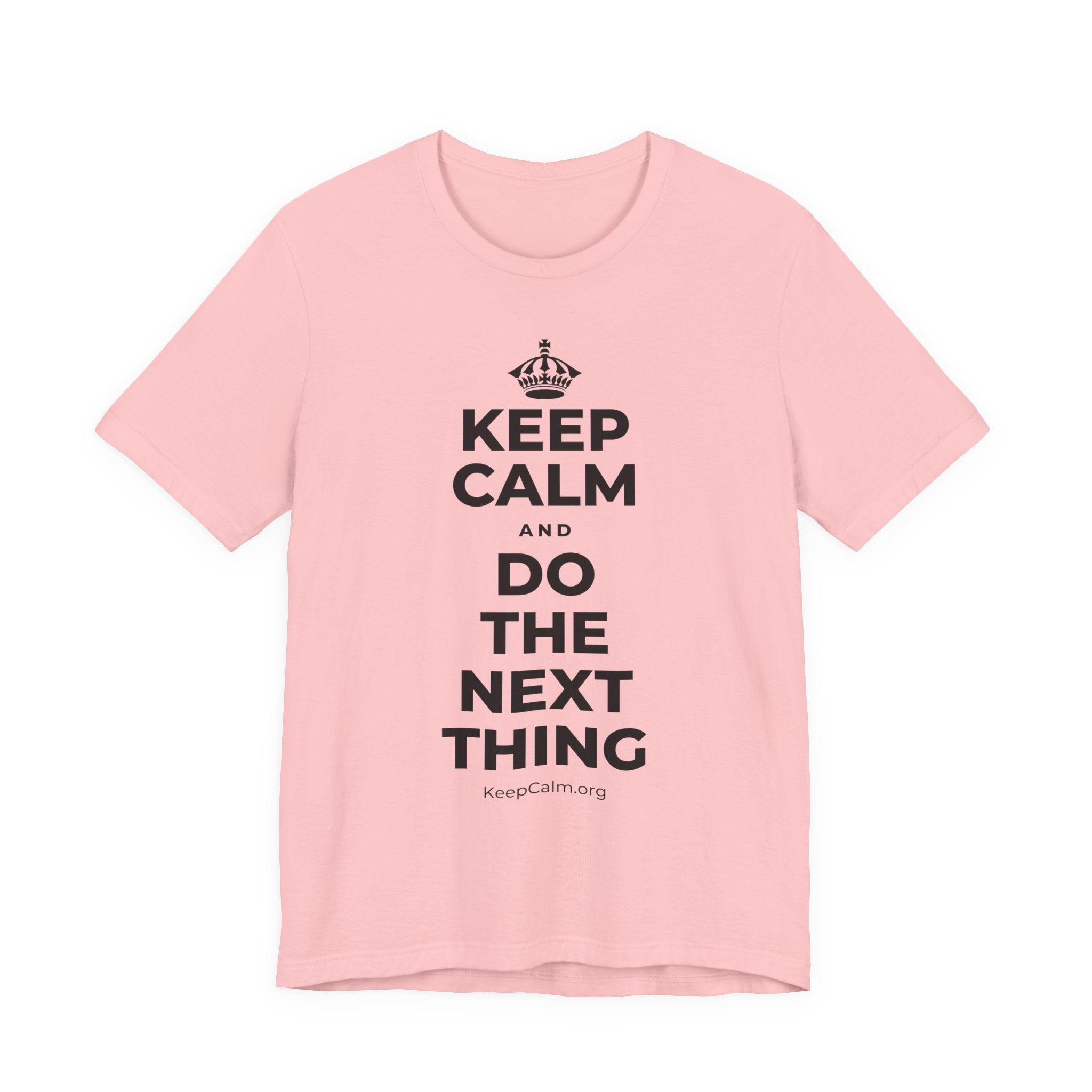 KEEP CALM AND DO THE NEXT THING T-Shirt (White–Asphalt)