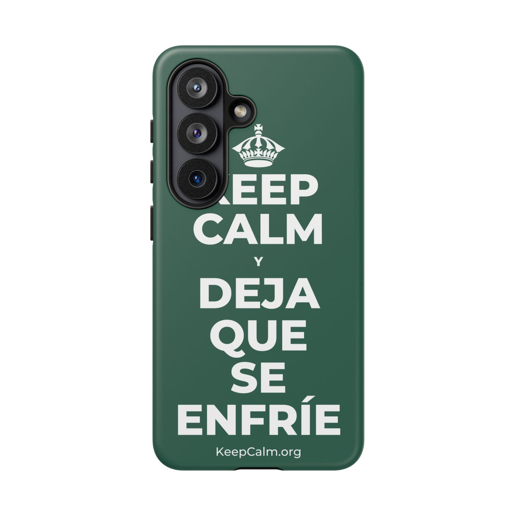 KEEP CALM Y DEJA QUE SE ENFRÍE Phone Case