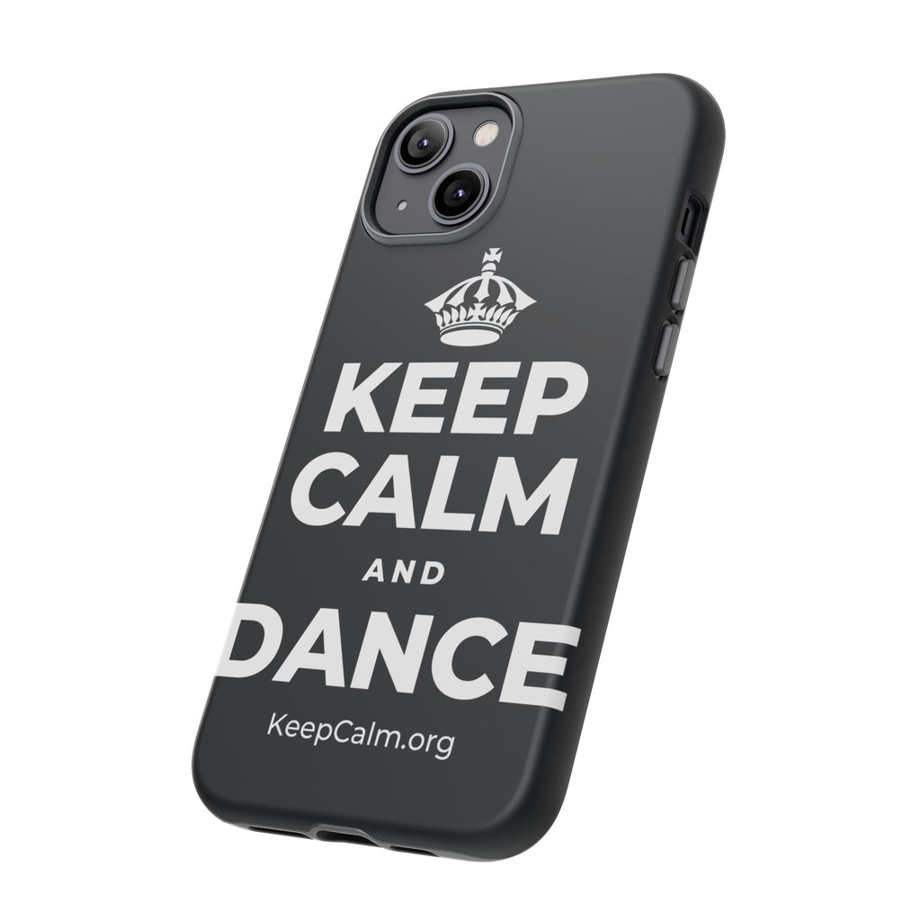 KEEP CALM AND DANCE Phone Case (Dark)