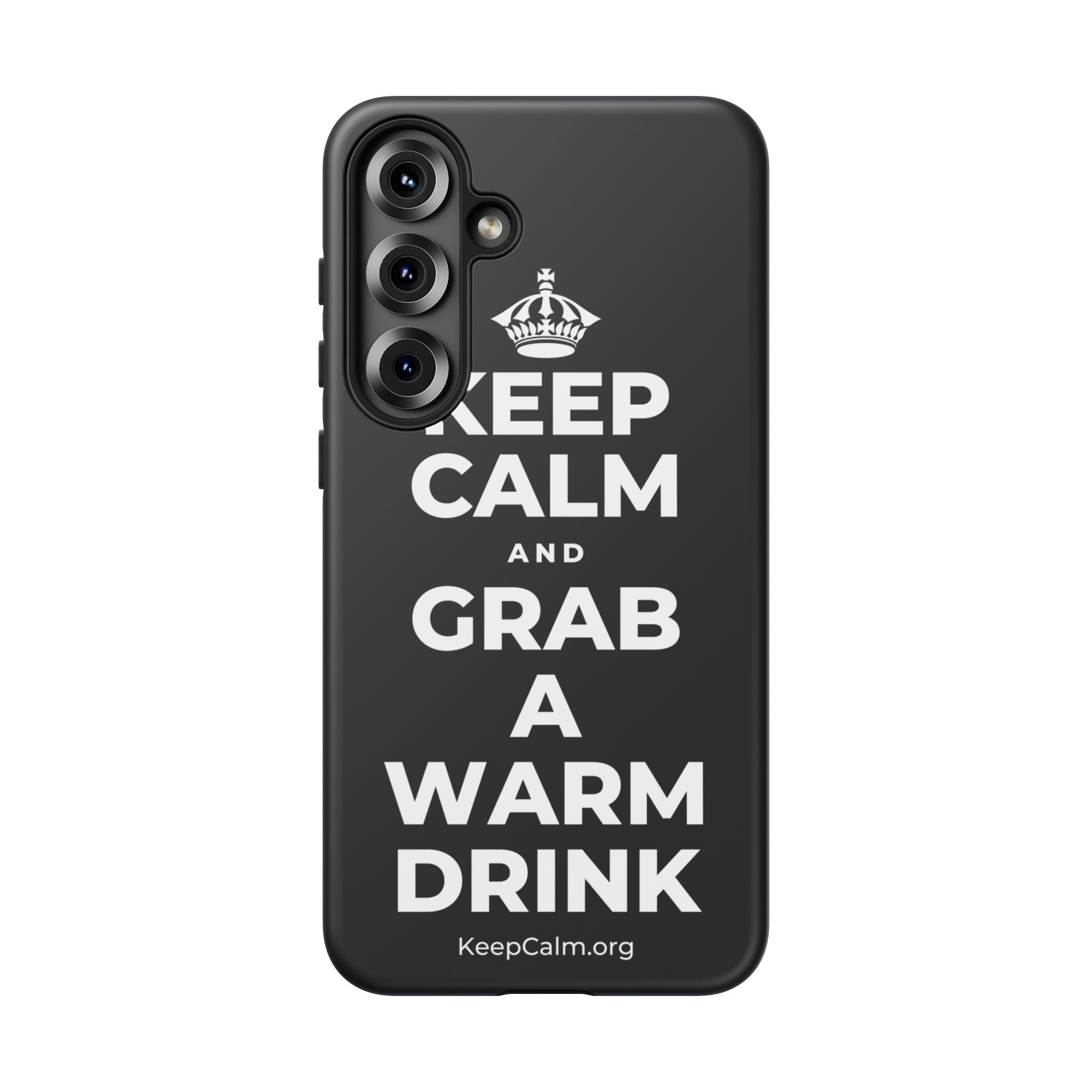 KEEP CALM AND GRAB A WARM DRINK Phone Case (Dark)