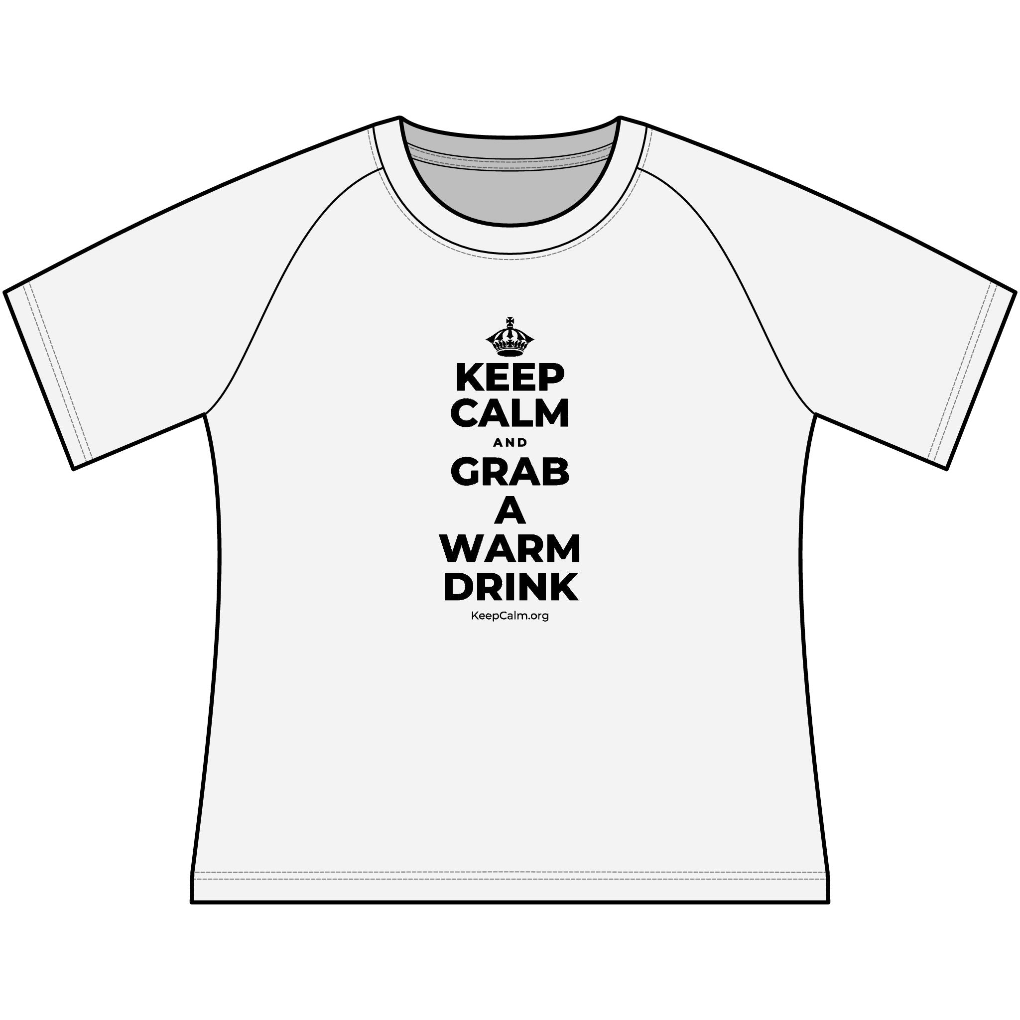 KEEP CALM AND GRAB A WARM DRINK Women's Raglan Tee