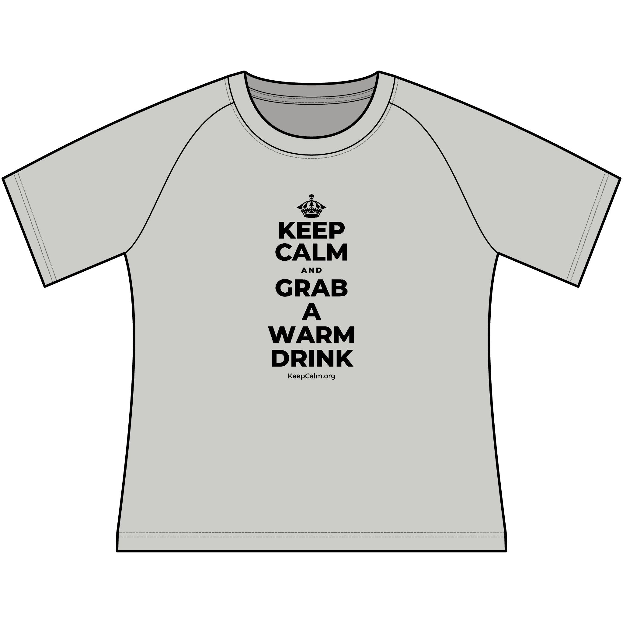 KEEP CALM AND GRAB A WARM DRINK Women's Raglan Tee