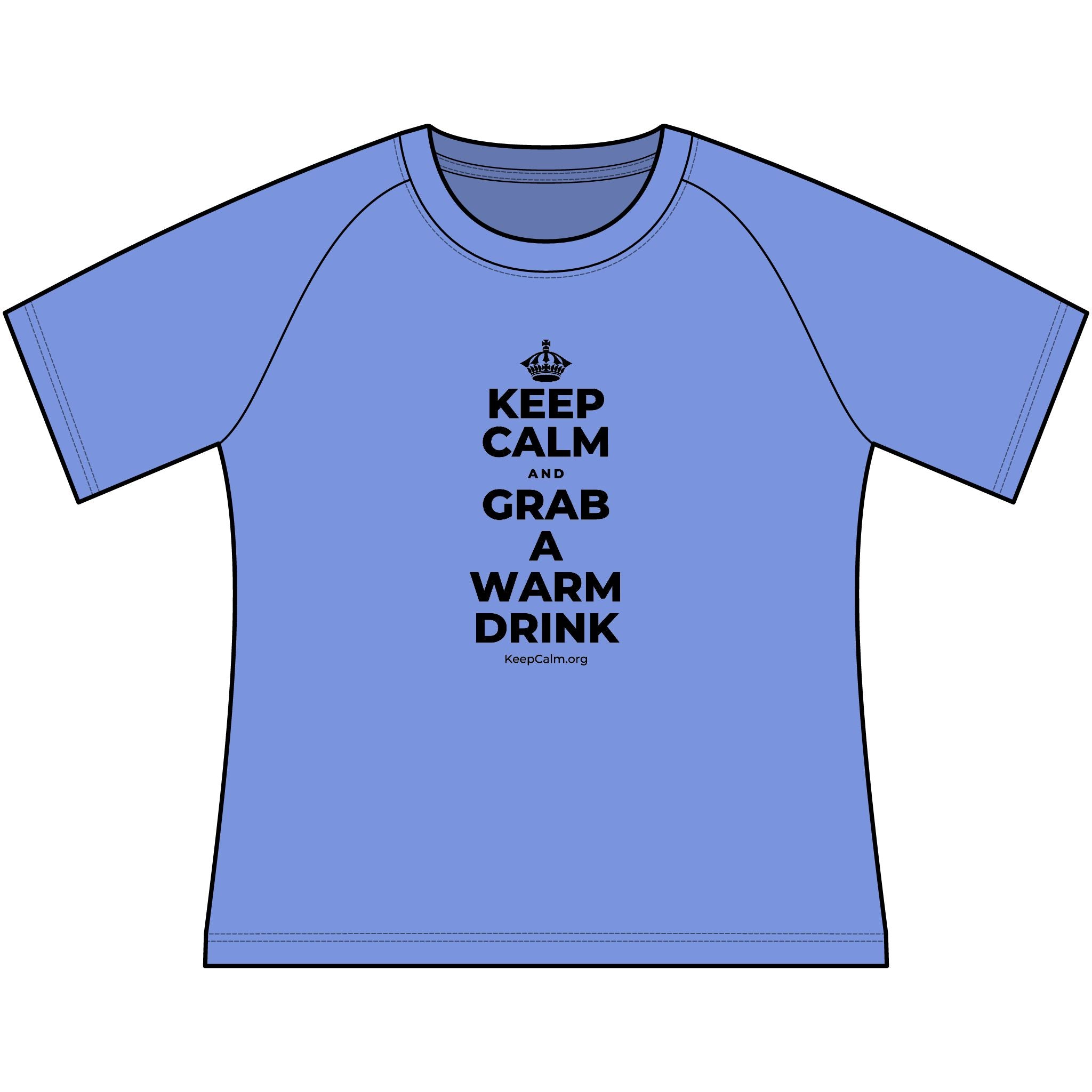 KEEP CALM AND GRAB A WARM DRINK Women's Raglan Tee