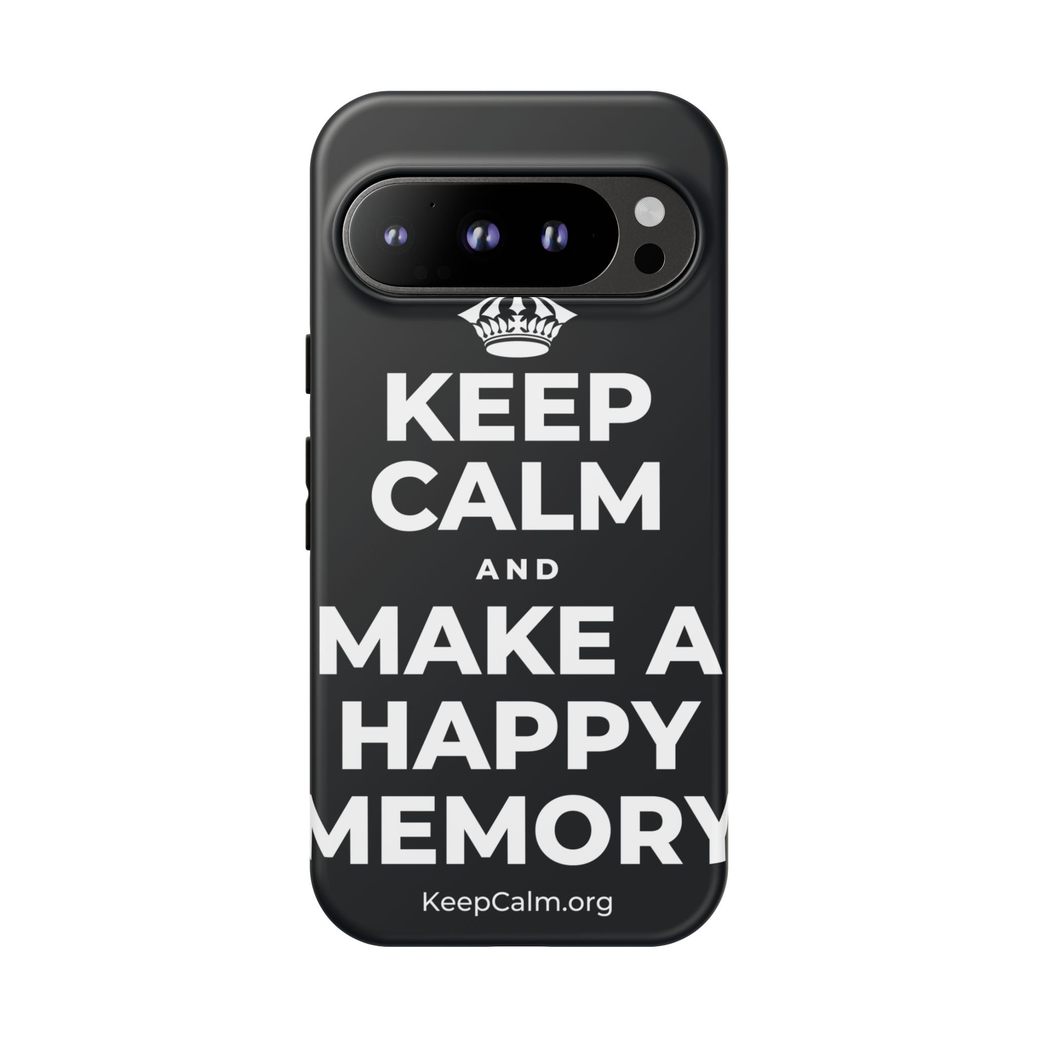 KEEP CALM AND MAKE A HAPPY MEMORY Phone Case (Dark)