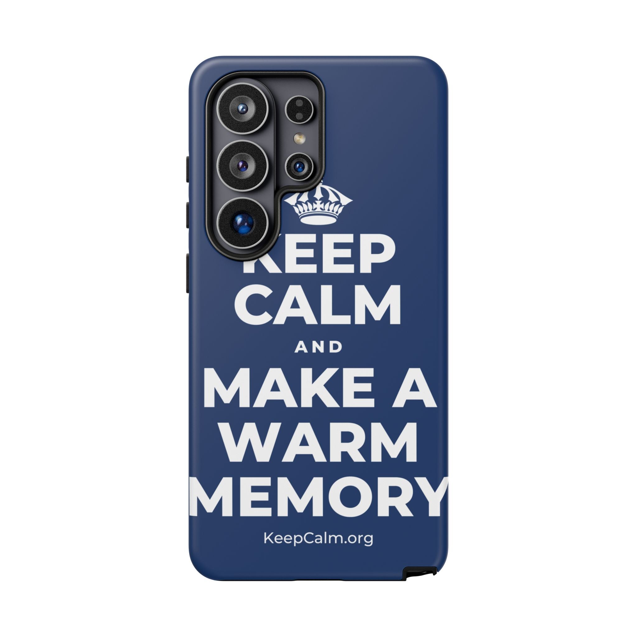 KEEP CALM AND MAKE A WARM MEMORY Phone Case
