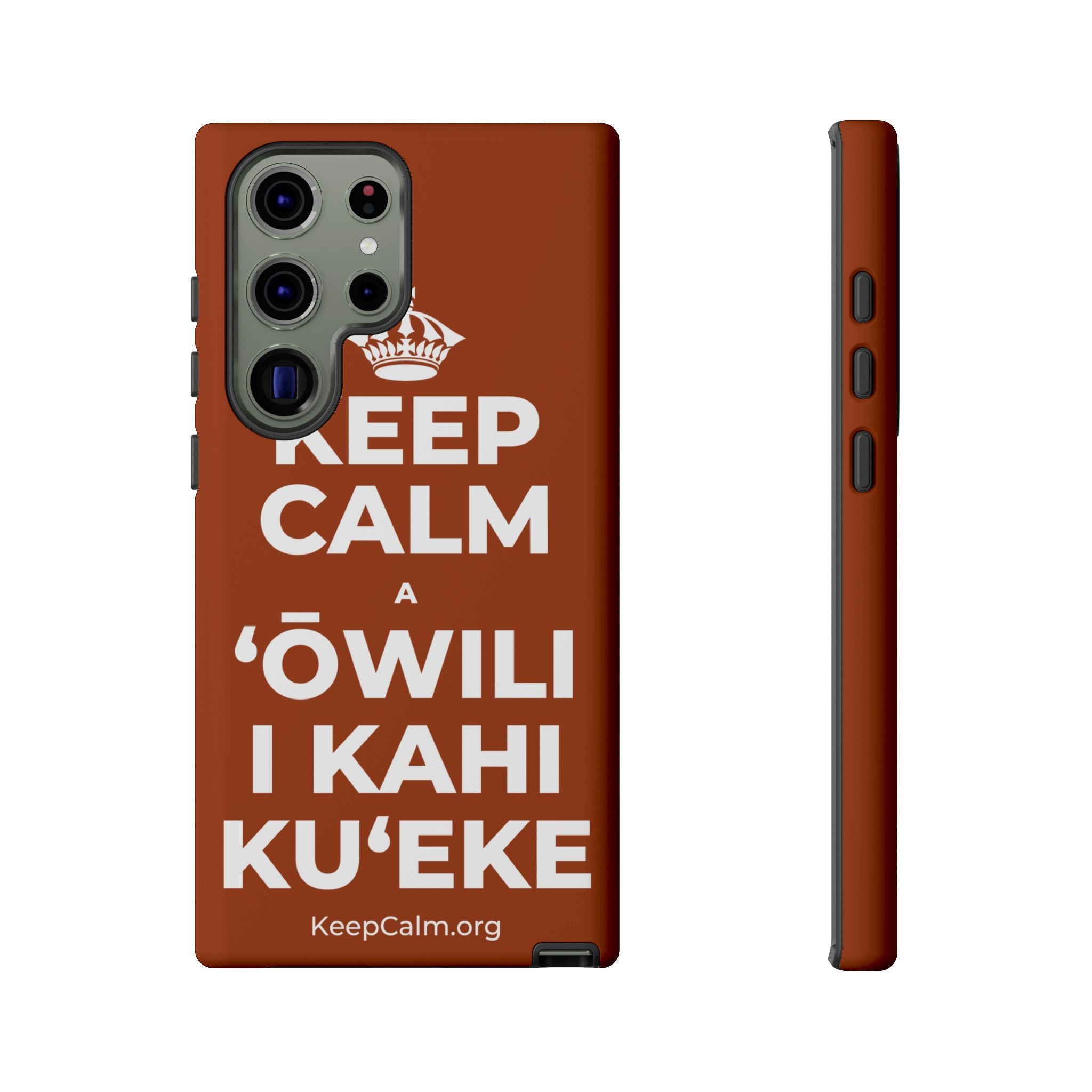KEEP CALM A ʻŌWILI I KAHI KUʻEKE Phone Case