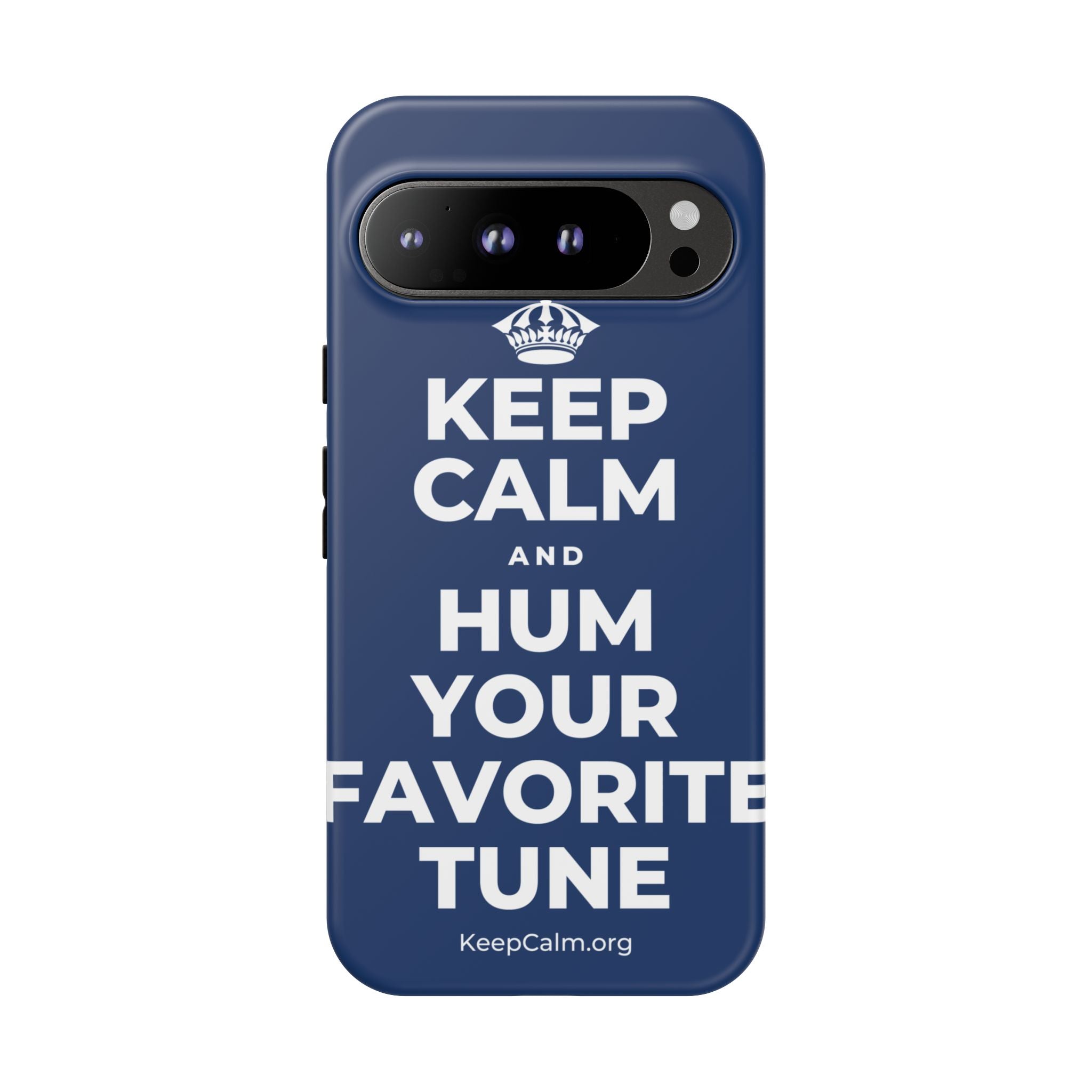 KEEP CALM AND HUM YOUR FAVORITE TUNE Phone Case