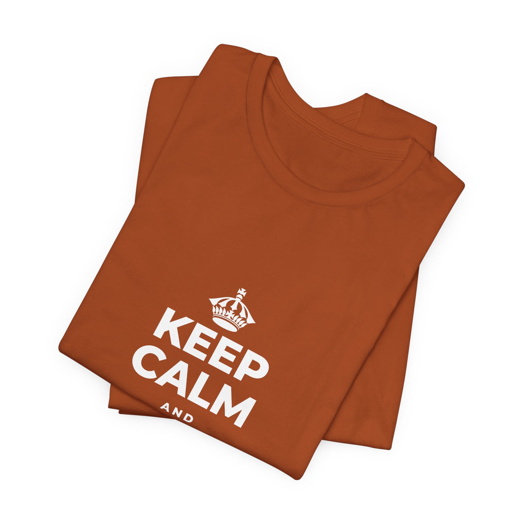 KEEP CALM AND CHASE GREATNESS T-Shirt (Military Green–Autumn)