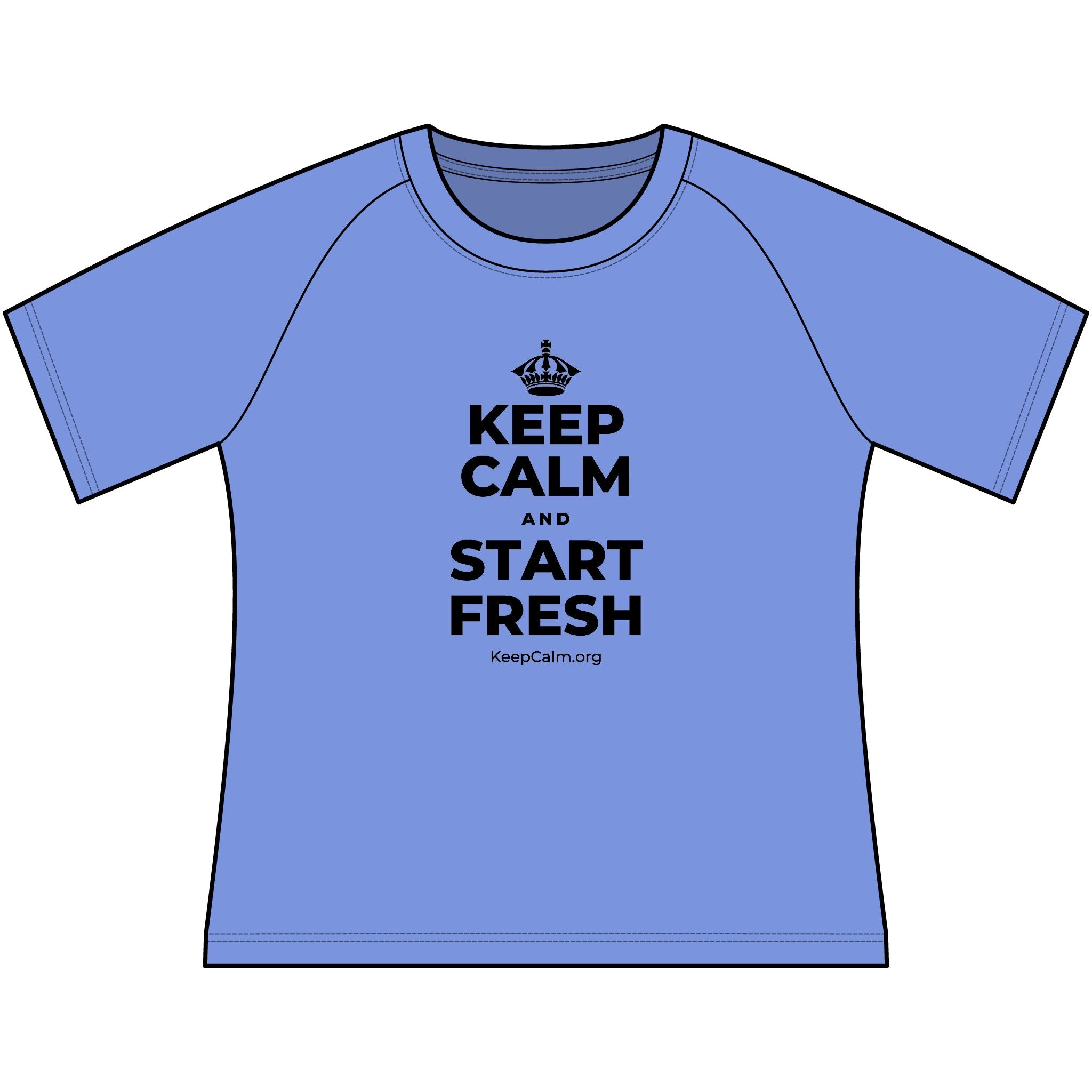 KEEP CALM AND START FRESH Women's Raglan Tee