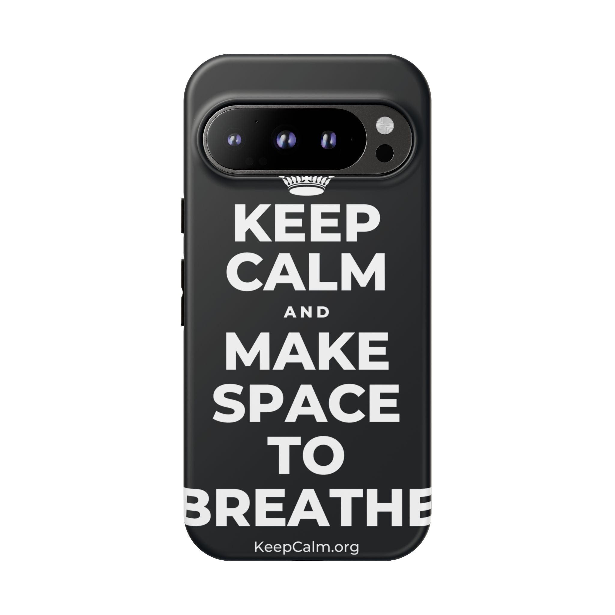 KEEP CALM AND MAKE SPACE TO BREATHE Phone Case (Dark)