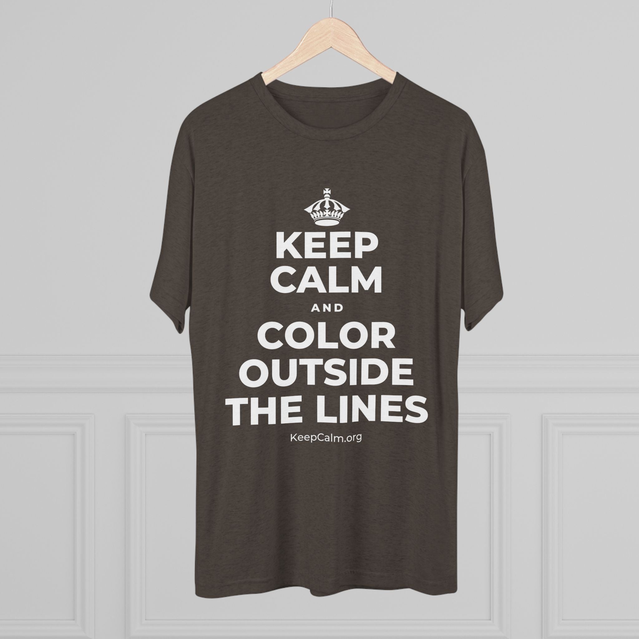 KEEP CALM AND COLOR OUTSIDE THE LINES Tri-Blend Tee