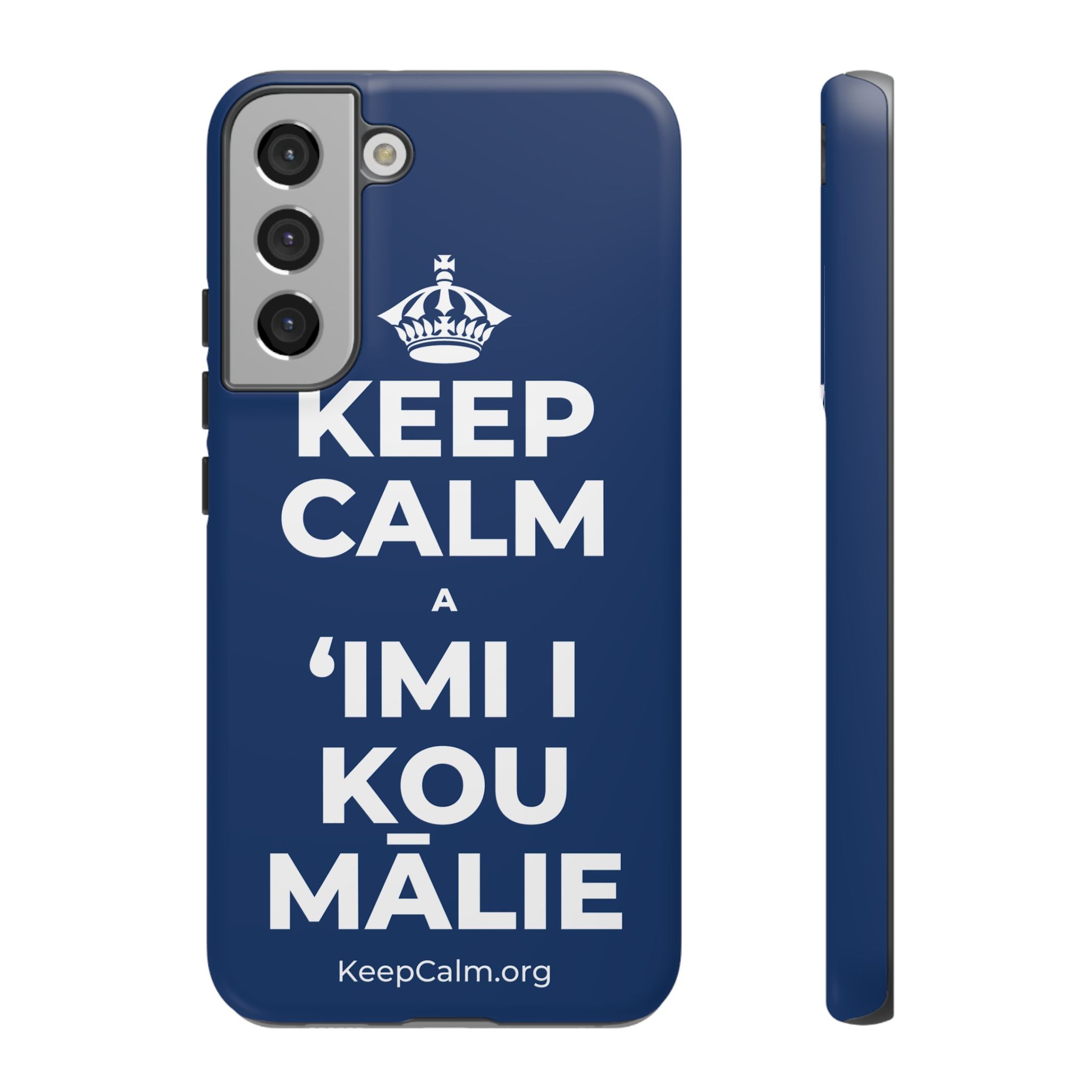 KEEP CALM A ʻIMI I KOU MĀLIE Phone Case