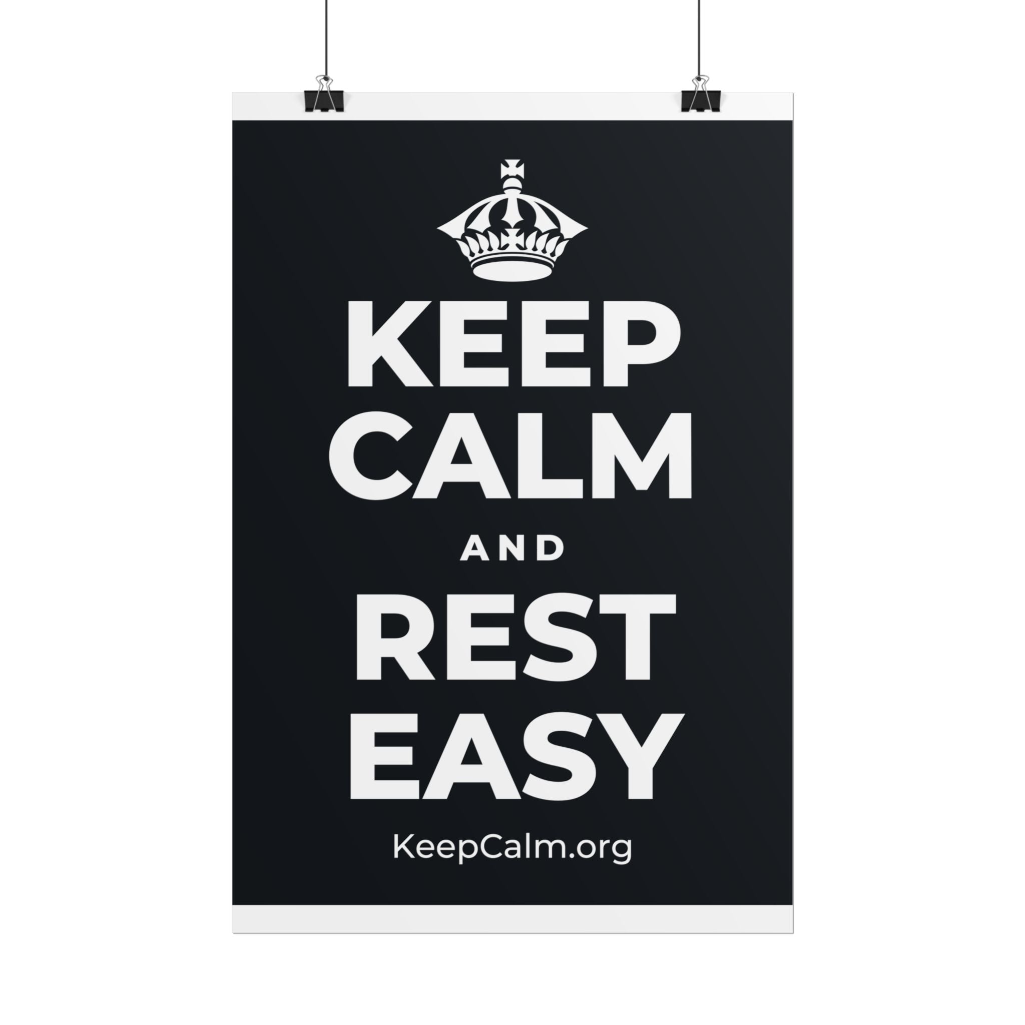 KEEP CALM AND REST EASY Poster (Dark)