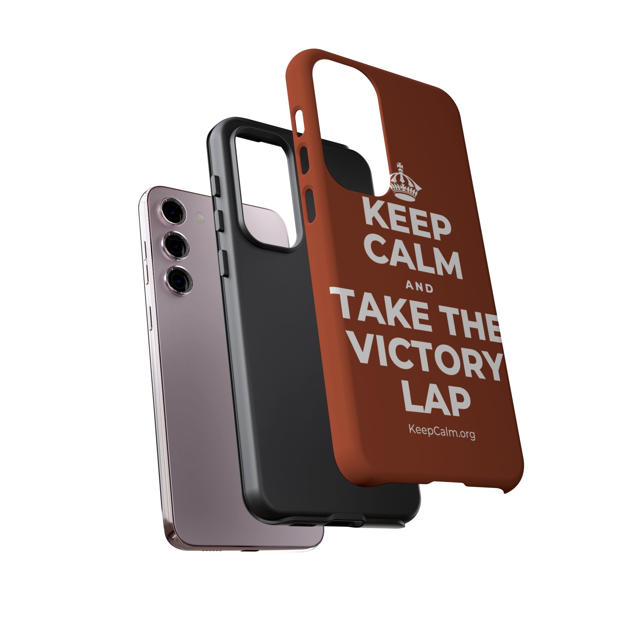 KEEP CALM AND TAKE THE VICTORY LAP Phone Case