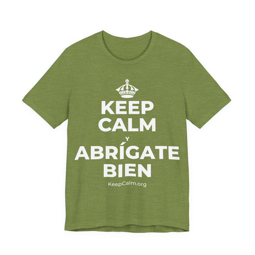 KEEP CALM Y ABRÍGATE BIEN T-Shirt (Baby Blue–Silver)