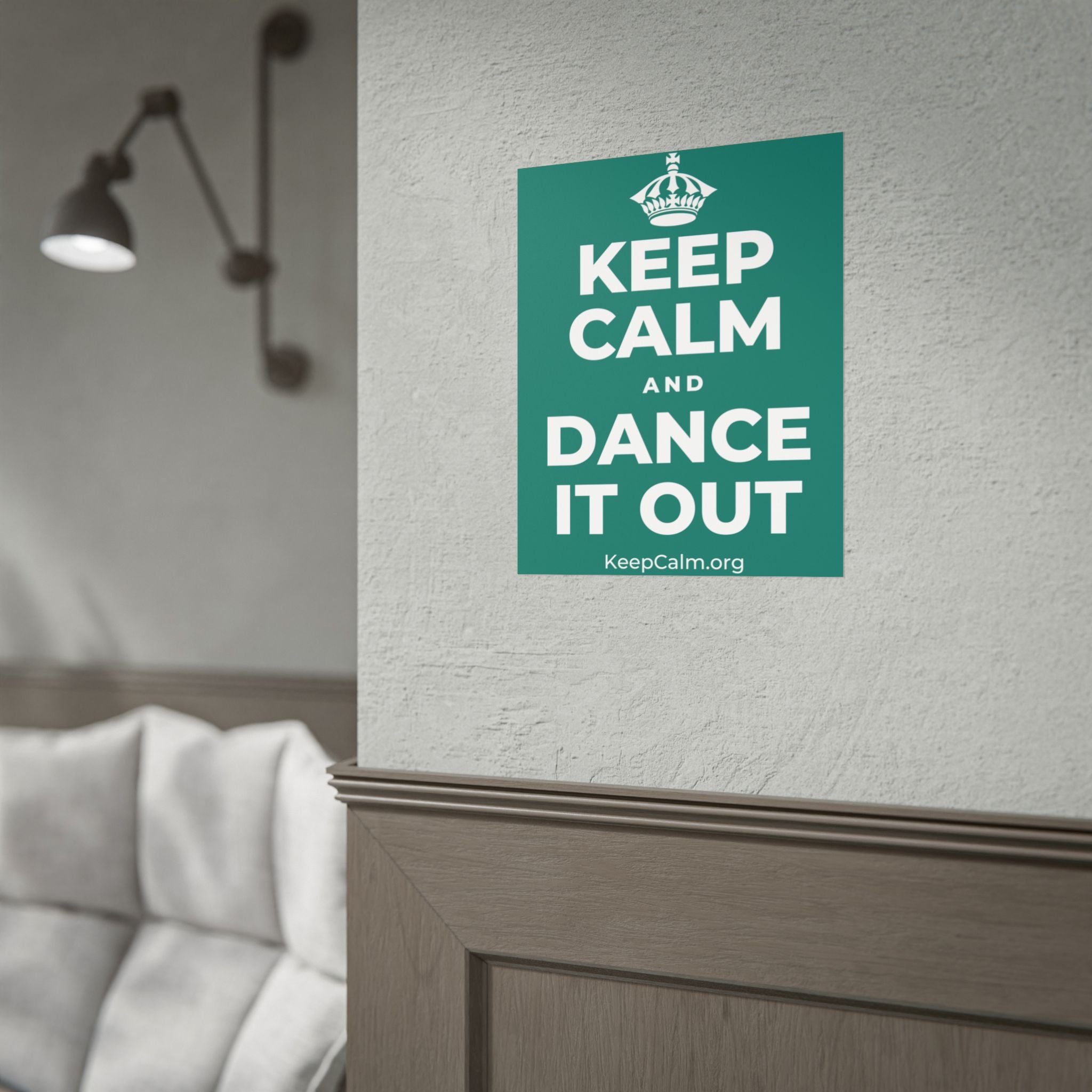 KEEP CALM AND DANCE IT OUT Poster