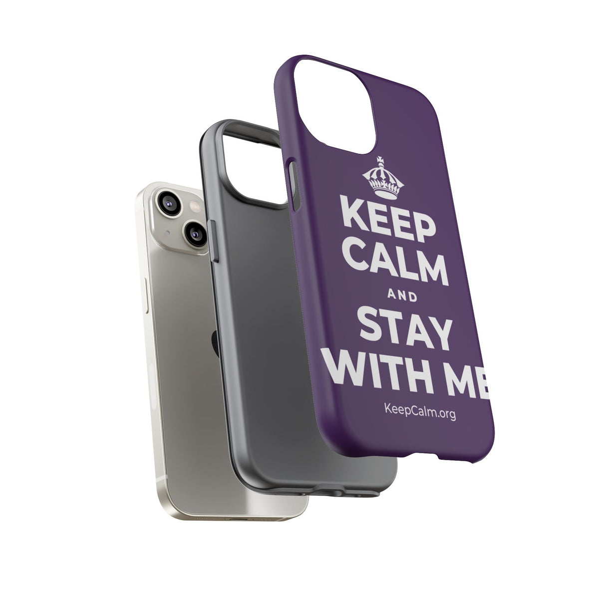 KEEP CALM AND STAY WITH ME Phone Case