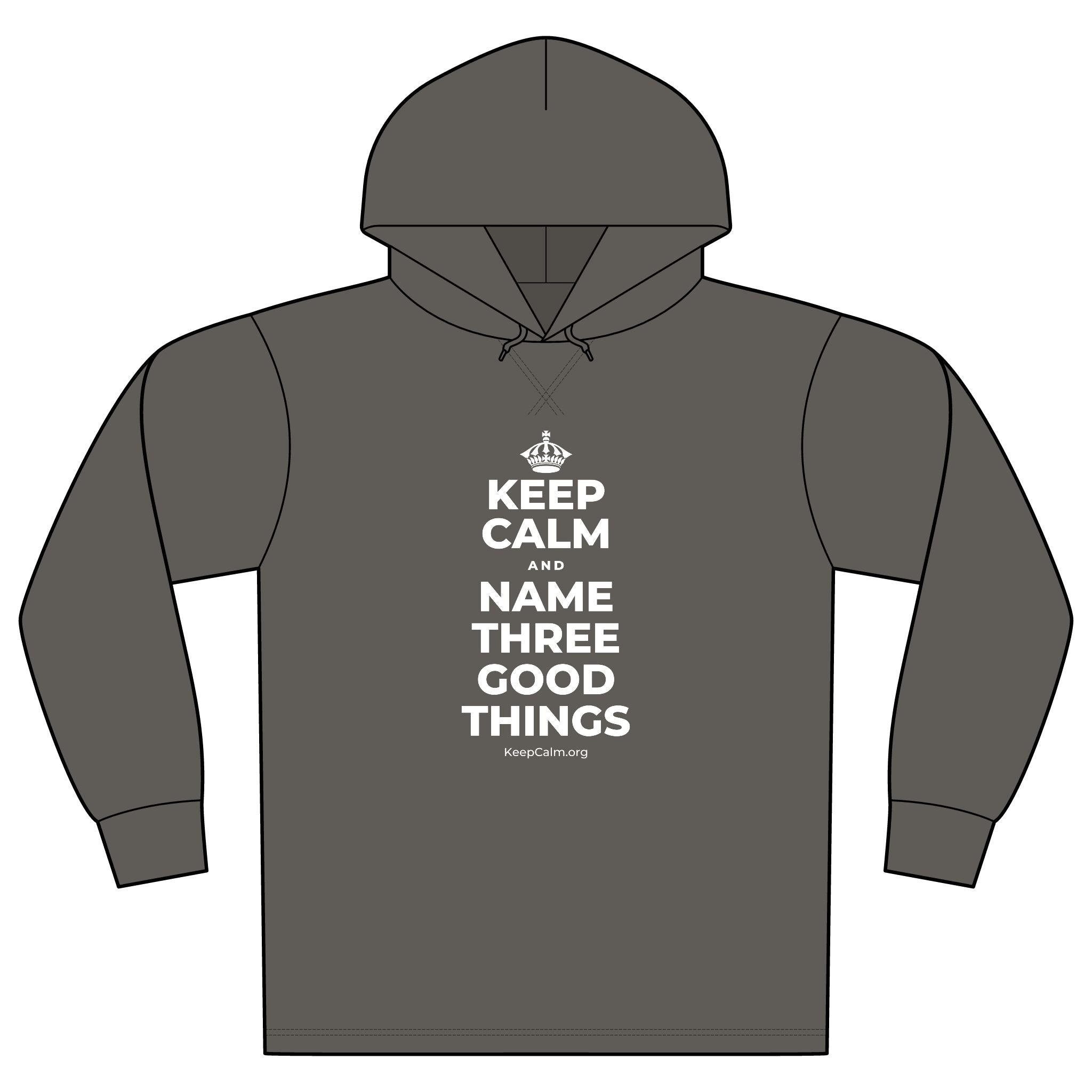 KEEP CALM AND NAME THREE GOOD THINGS Organic Hoodie Tee