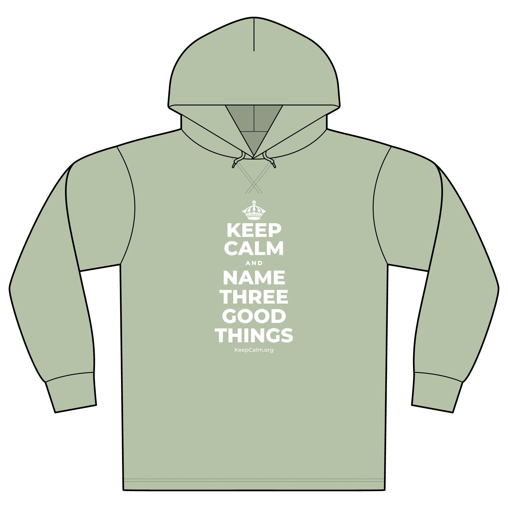 KEEP CALM AND NAME THREE GOOD THINGS Organic Hoodie Tee