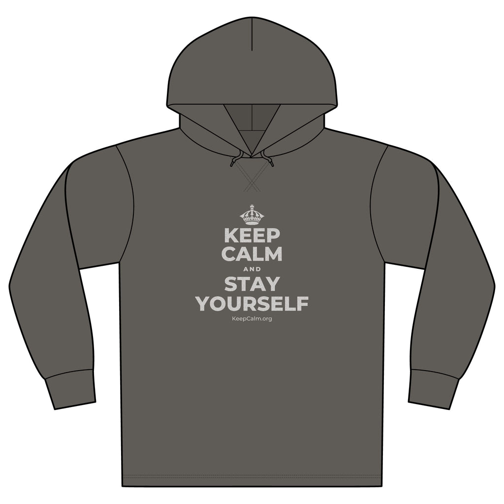 KEEP CALM AND STAY YOURSELF Organic Hoodie Tee