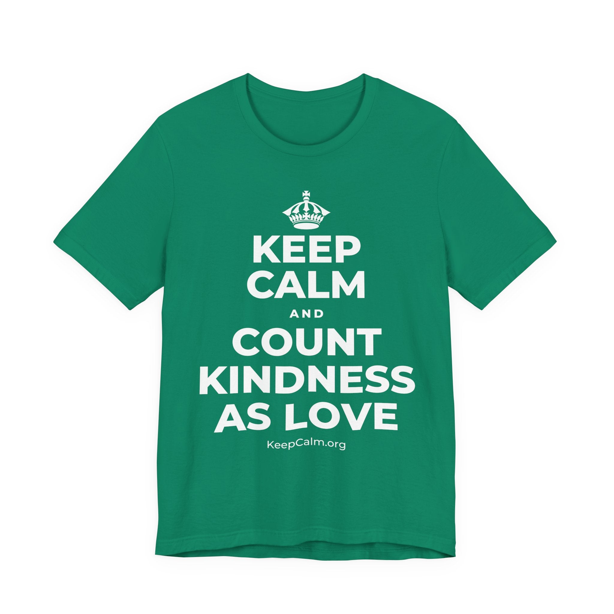 KEEP CALM AND COUNT KINDNESS AS LOVE T-Shirt (White–Asphalt)