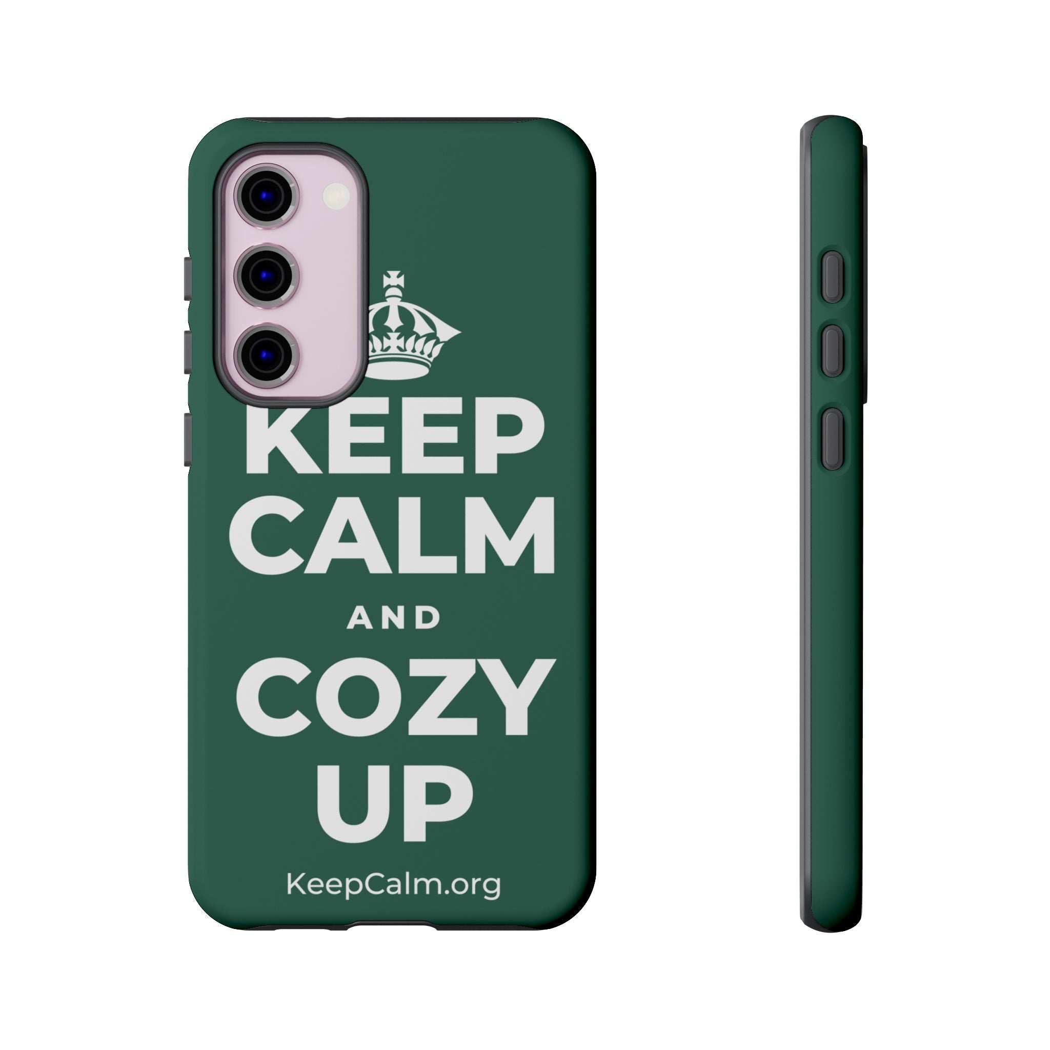 KEEP CALM AND COZY UP Phone Case