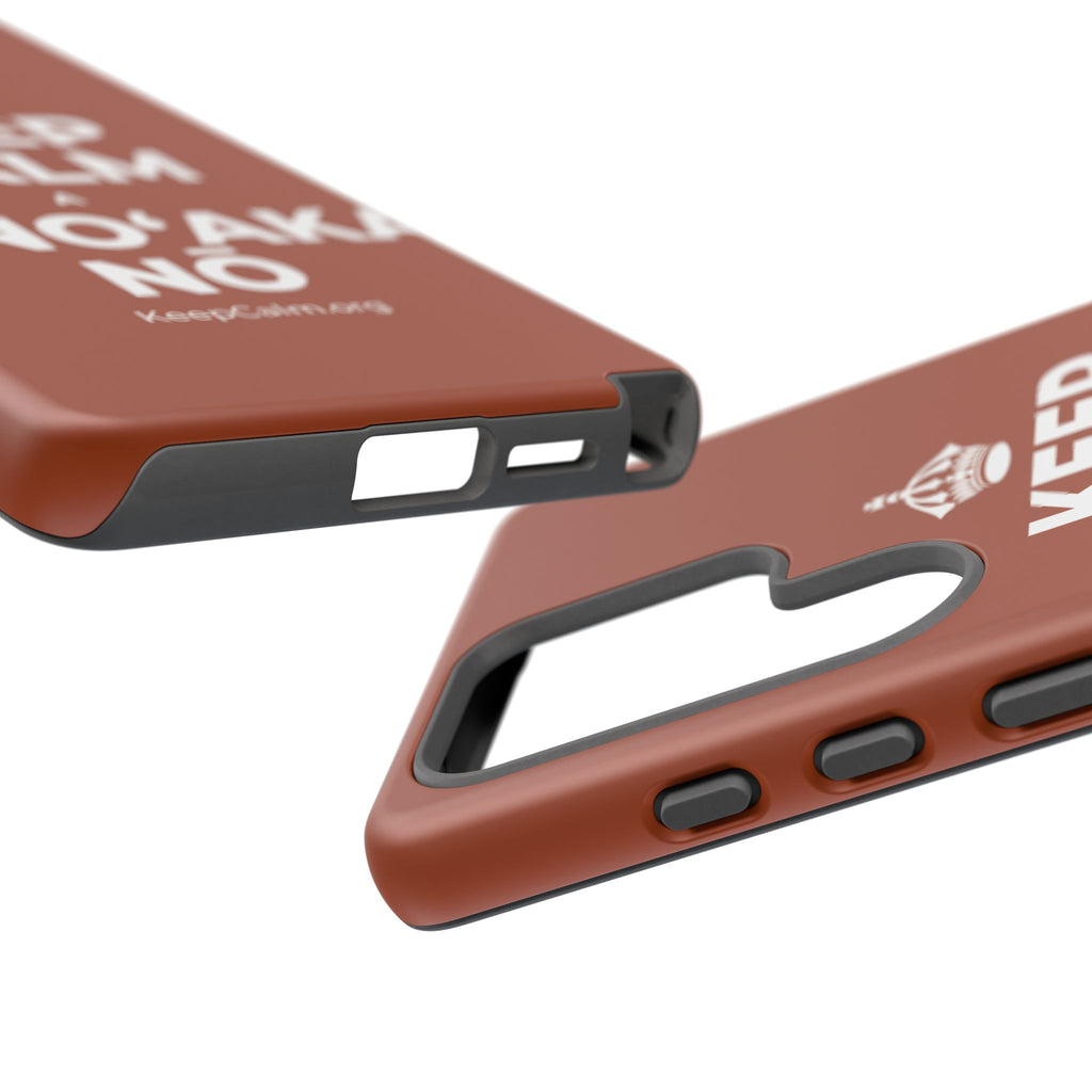 KEEP CALM A MINOʻAKA NŌ Phone Case