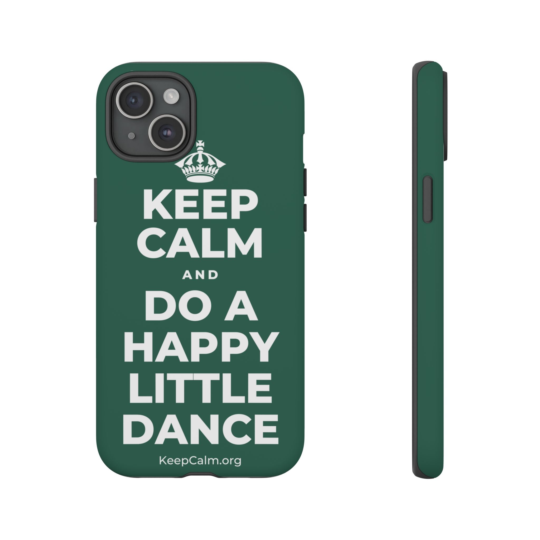KEEP CALM AND DO A HAPPY LITTLE DANCE Phone Case