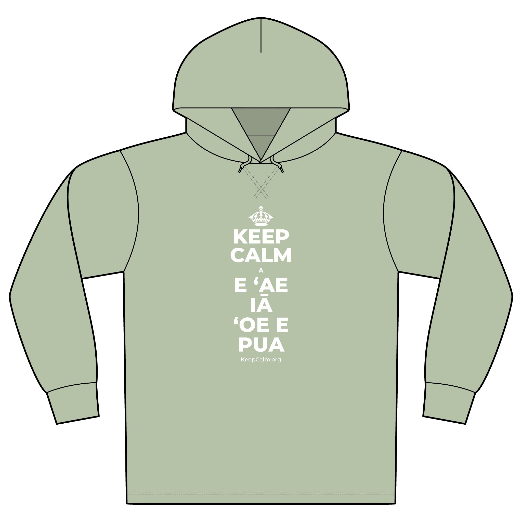 KEEP CALM A E ʻAE IĀ ʻOE E PUA Organic Hoodie Tee