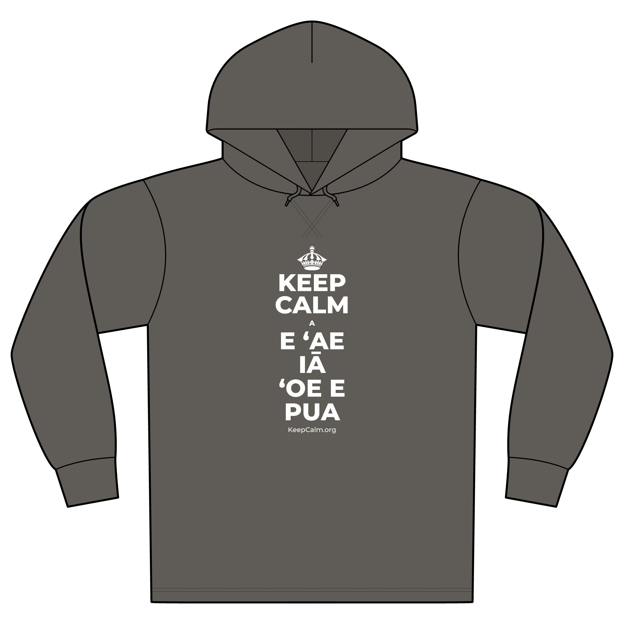 KEEP CALM A E ʻAE IĀ ʻOE E PUA Organic Hoodie Tee