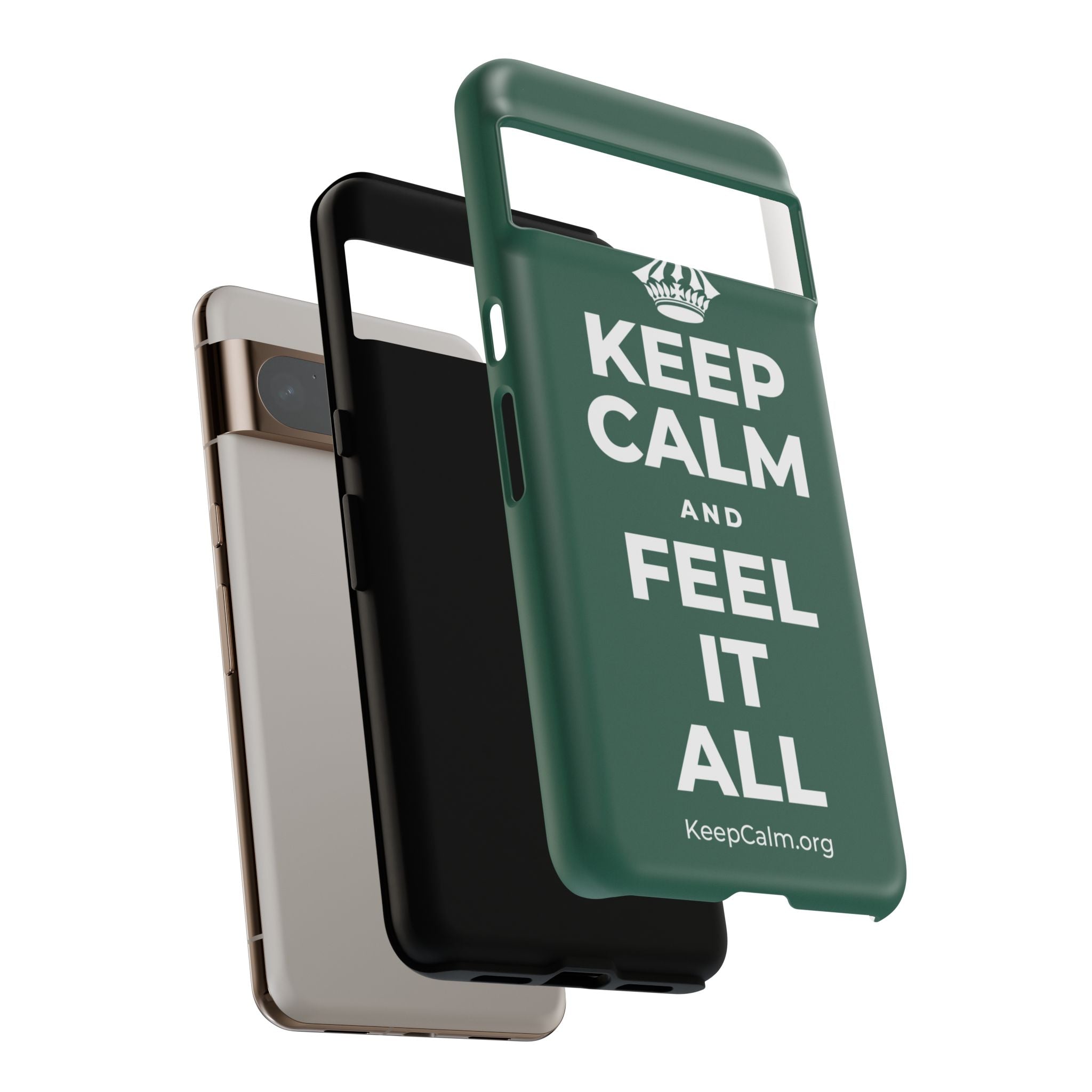 KEEP CALM AND FEEL IT ALL Phone Case