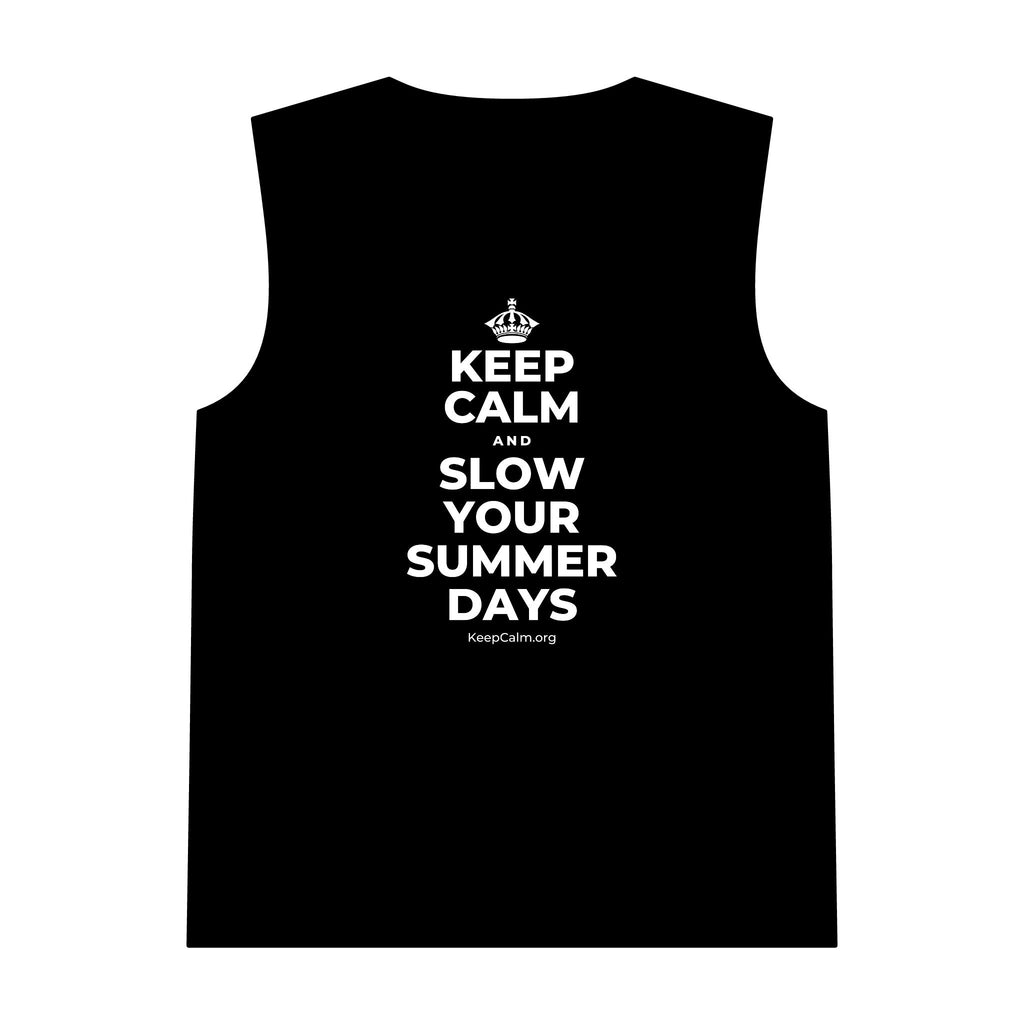 KEEP CALM AND SLOW YOUR SUMMER DAYS Tank Top