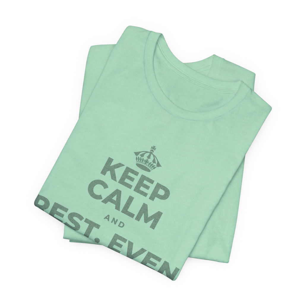 KEEP CALM AND REST, EVEN WIDE AWAKE T-Shirt (Baby Blue–Silver)