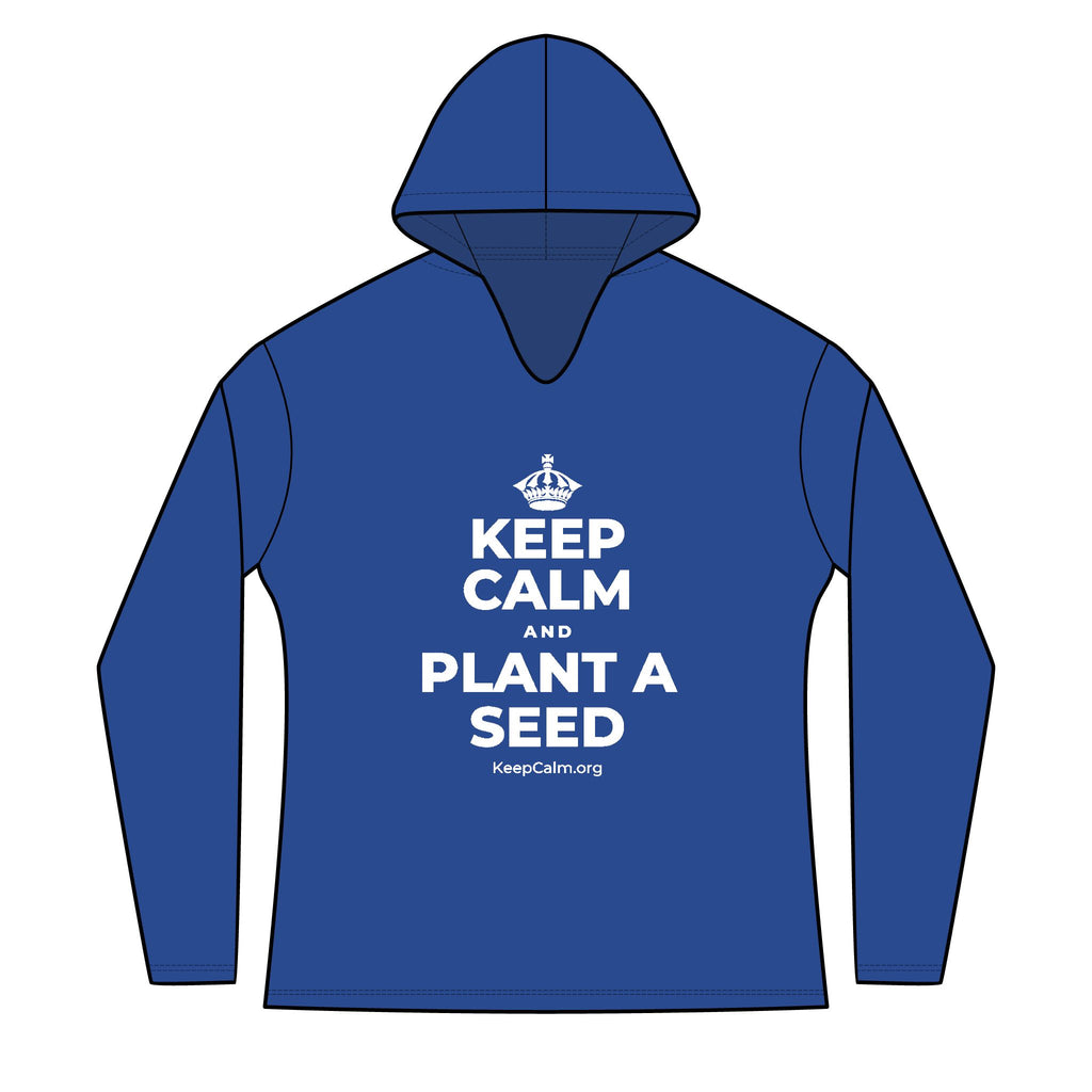 KEEP CALM AND PLANT A SEED Women's Long Sleeve Hoodie