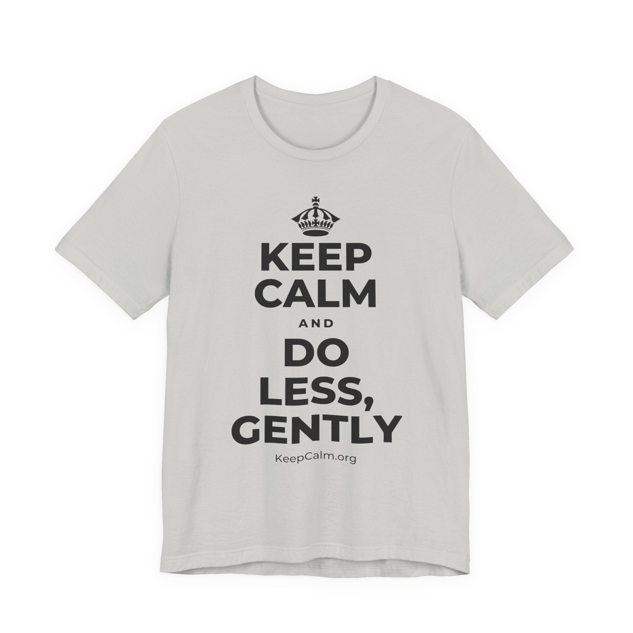 KEEP CALM AND DO LESS, GENTLY T-Shirt (Baby Blue–Silver)