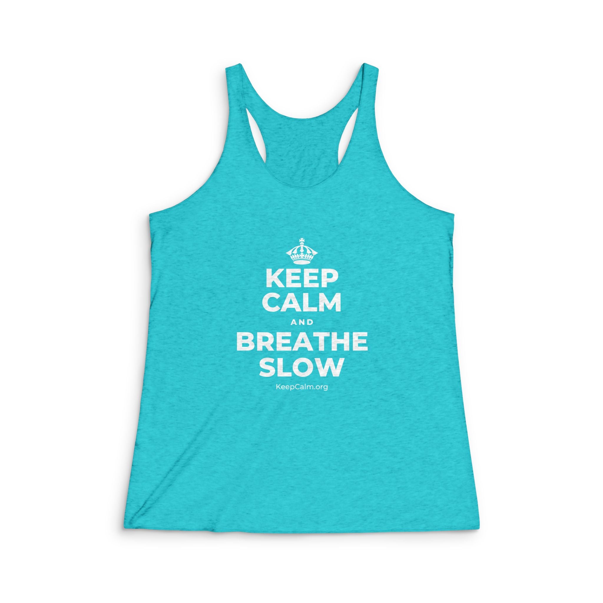 KEEP CALM AND BREATHE SLOW Women's Racerback Tank