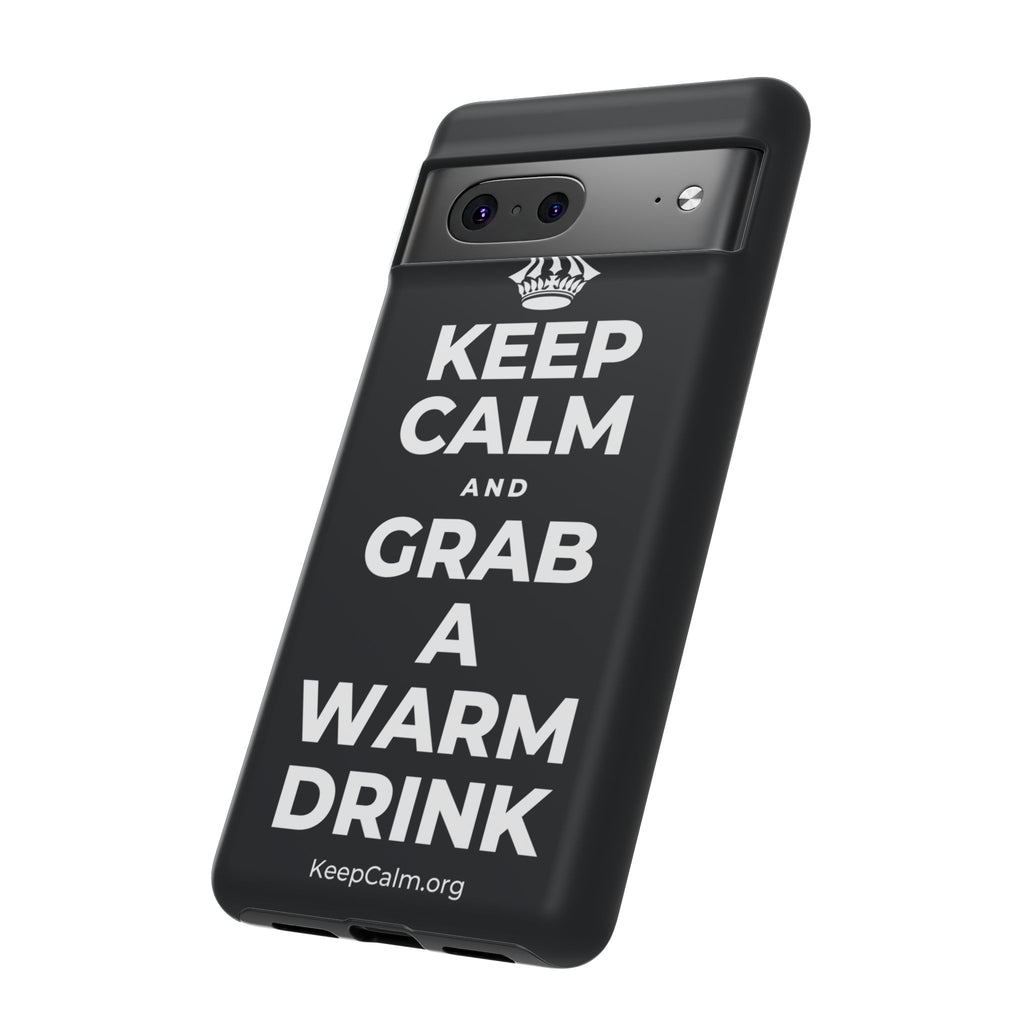 KEEP CALM AND GRAB A WARM DRINK Phone Case (Dark)
