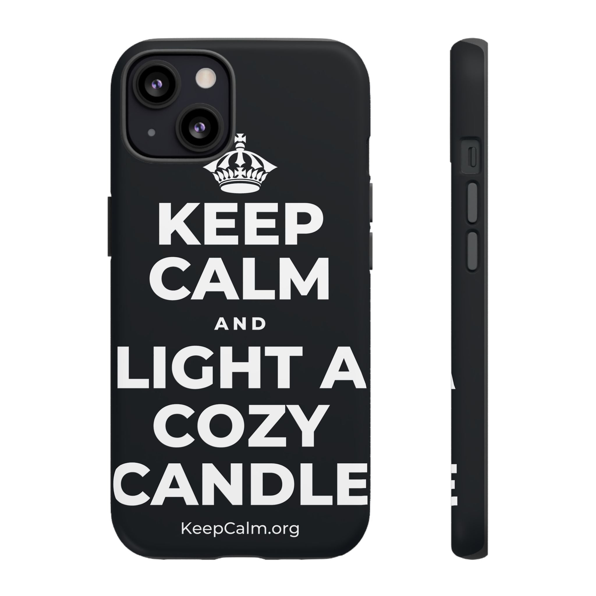 KEEP CALM AND LIGHT A COZY CANDLE Phone Case (Dark)
