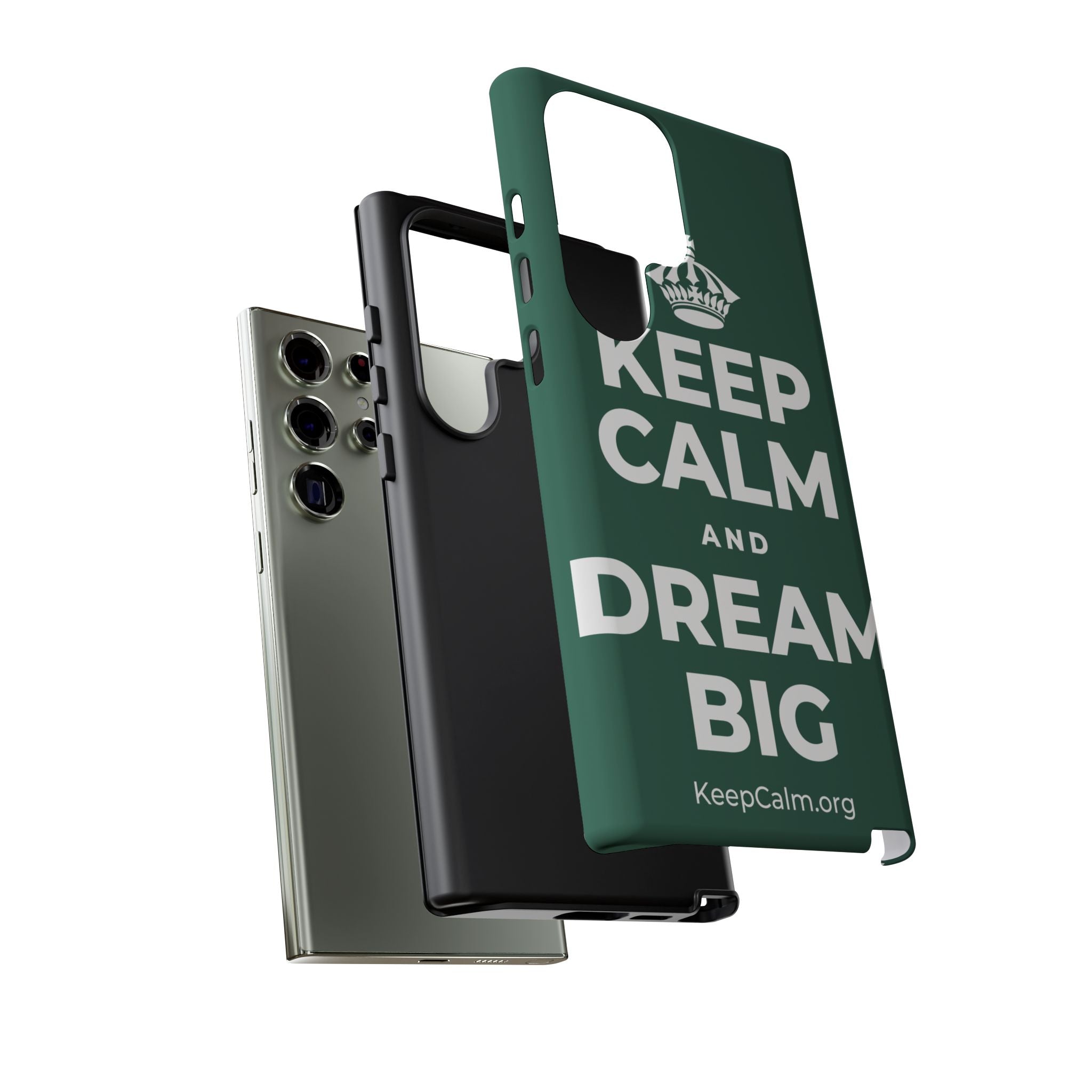 KEEP CALM AND DREAM BIG Phone Case