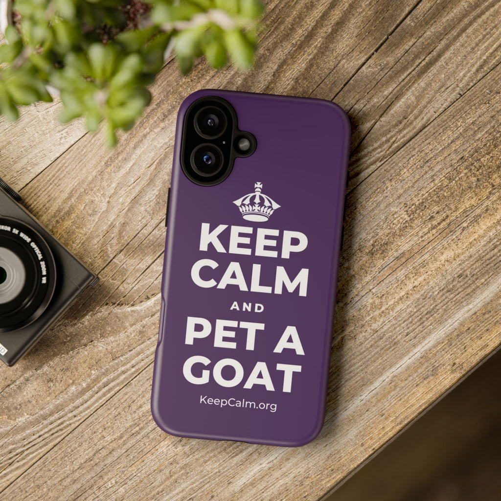 KEEP CALM AND PET A GOAT Phone Case