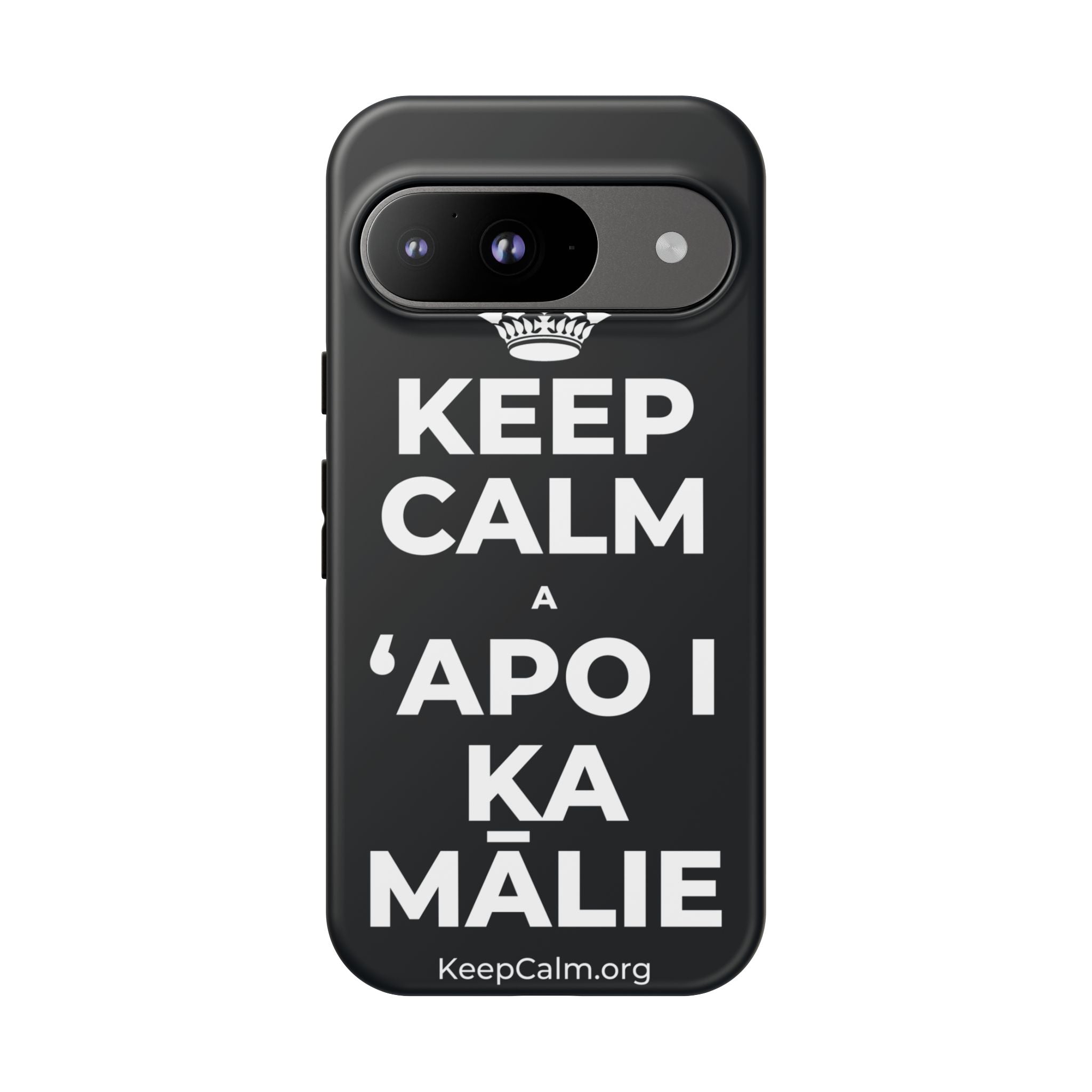 KEEP CALM A ʻAPO I KA MĀLIE Phone Case (Dark)