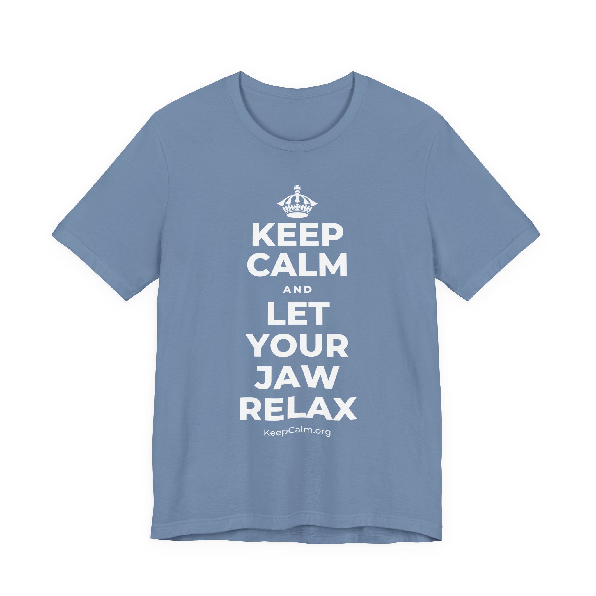 KEEP CALM AND LET YOUR JAW RELAX T-Shirt (Soft Cream–Heather Mauve)