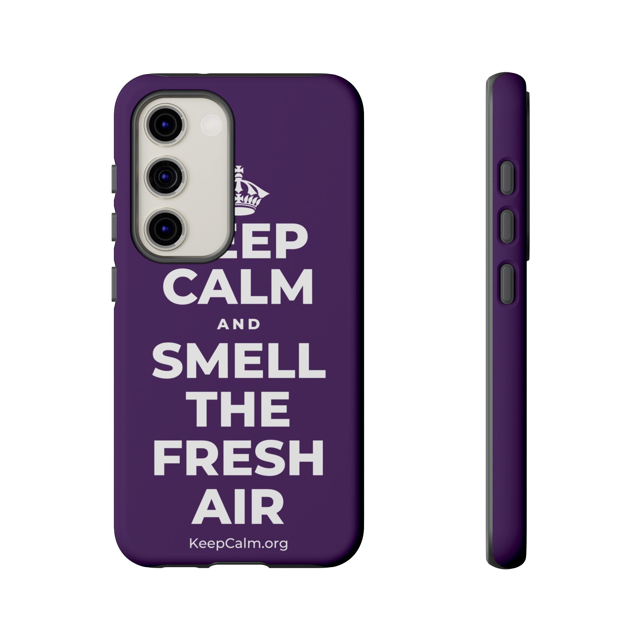 KEEP CALM AND SMELL THE FRESH AIR Phone Case
